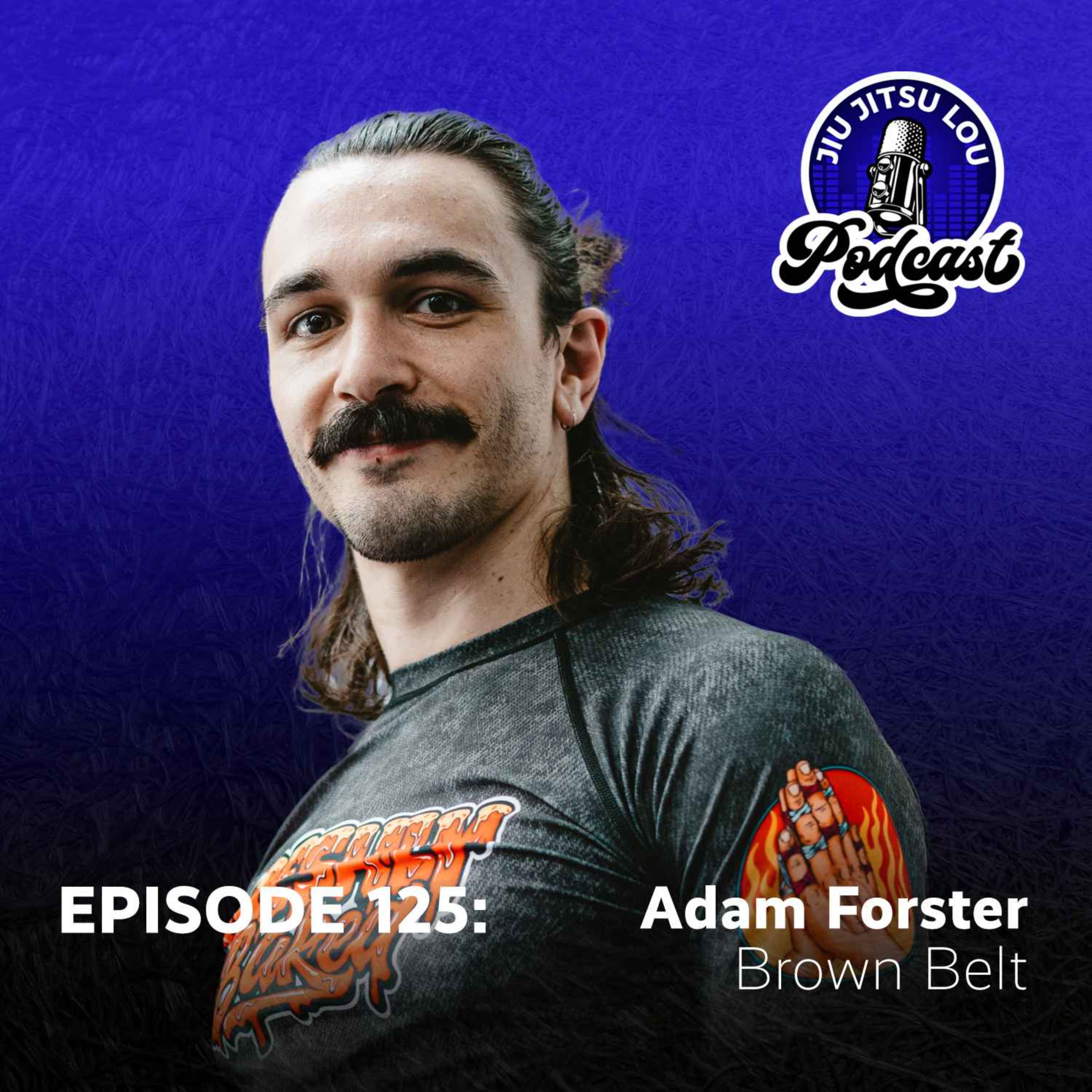 E125: Adam Forster - Brown Belt episode artwork