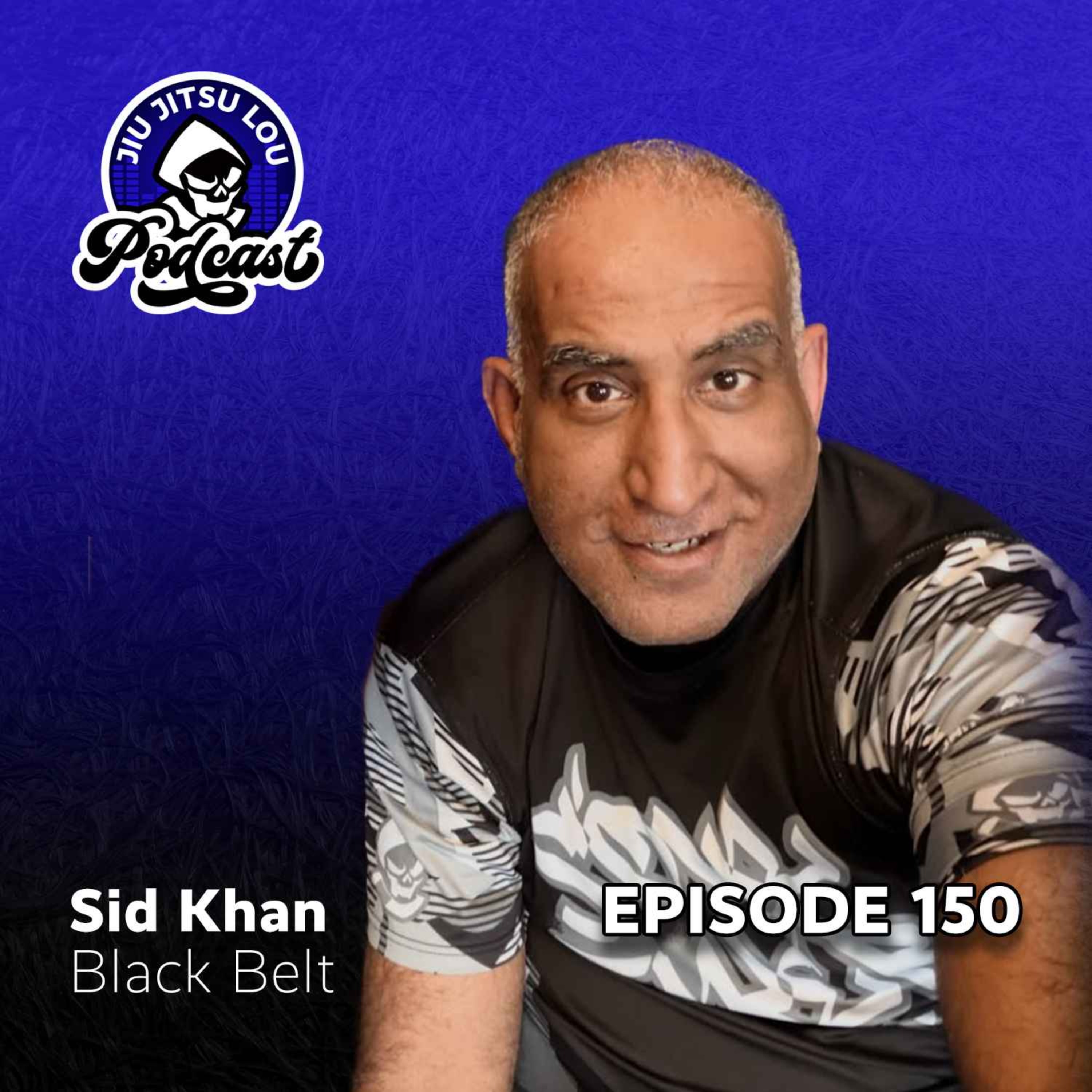 E150: Sid Khan - Black Belt episode artwork