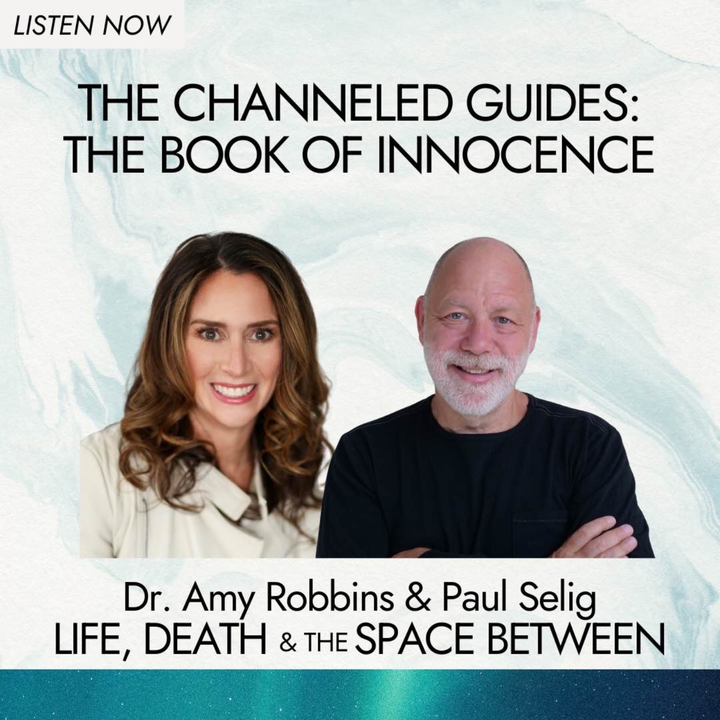 The Channeled Guides: The Book of Innocence