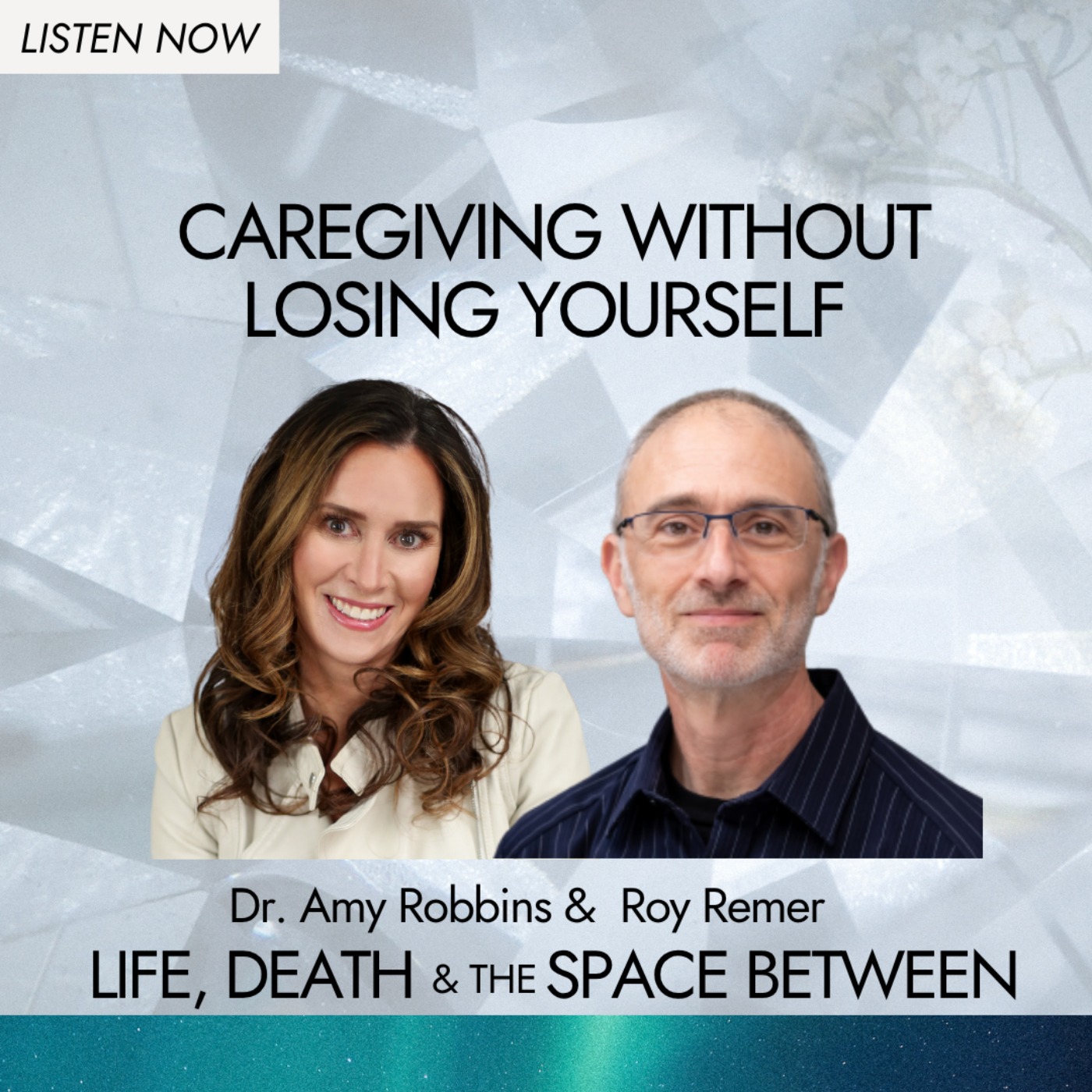 Caregiving Without Losing Yourself | Roy Remer episode artwork