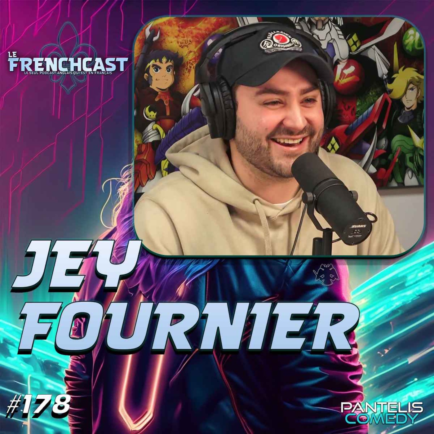#178 - Jey Fournier