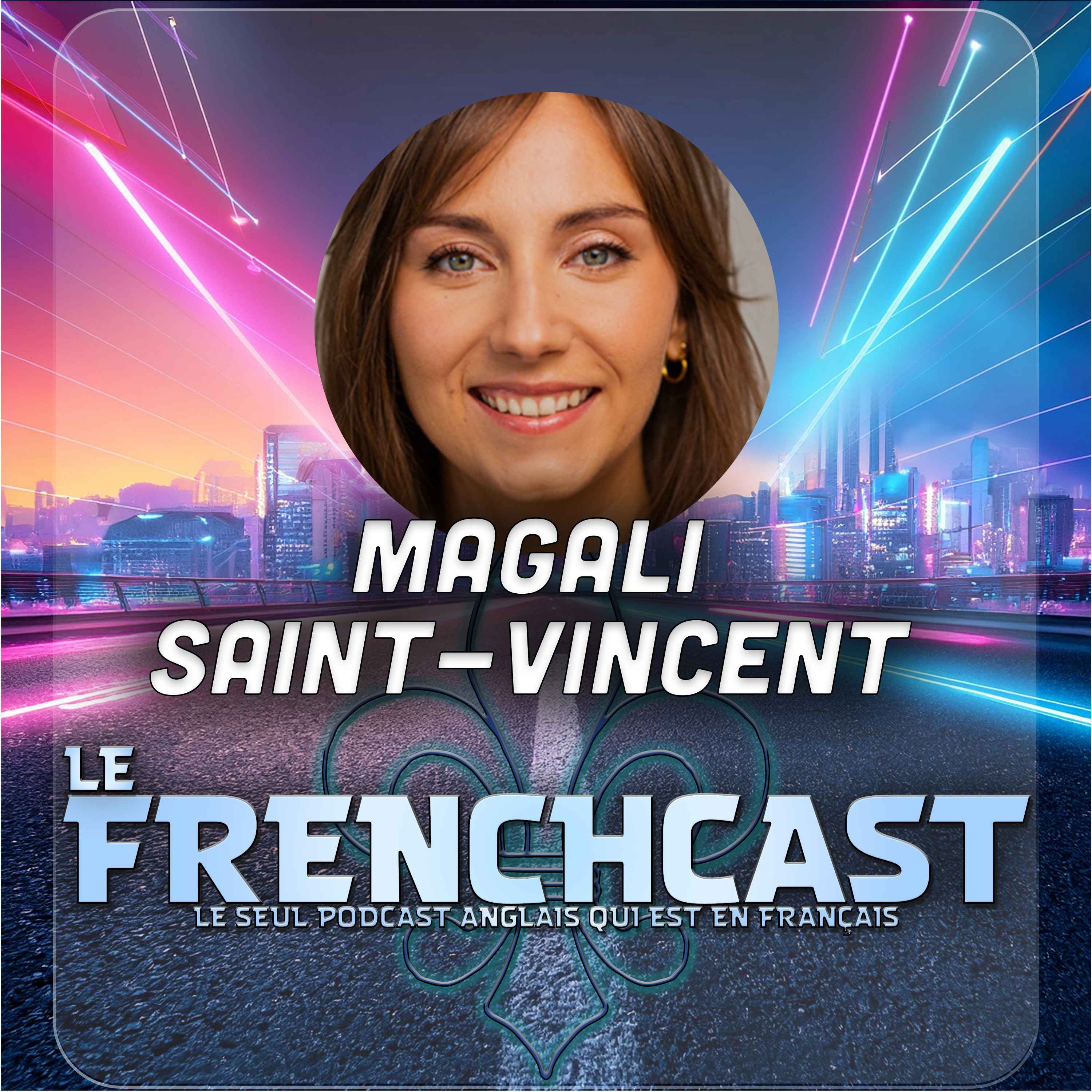 #207 - Magali Saint-Vincent