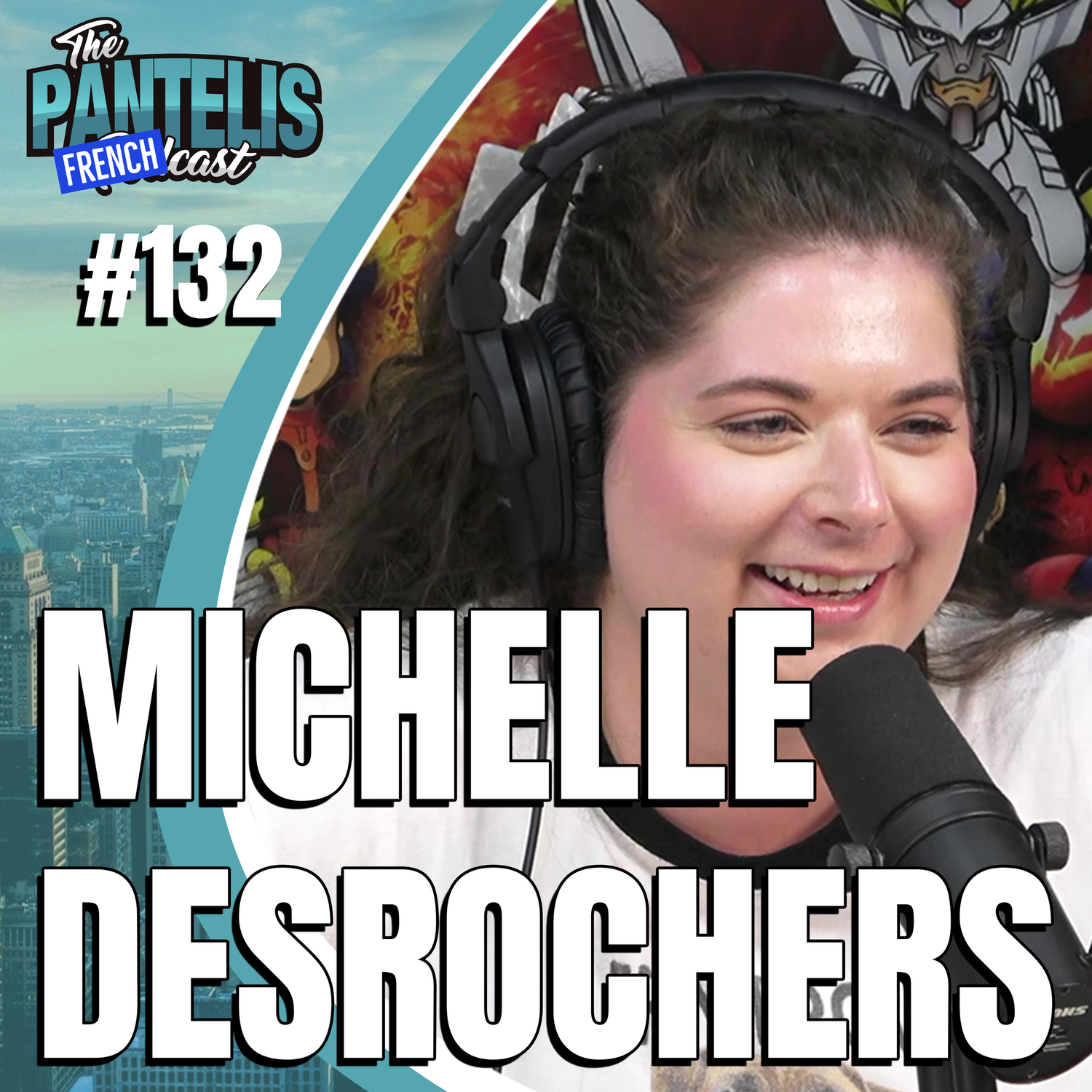 #132 - Michelle Desrochers