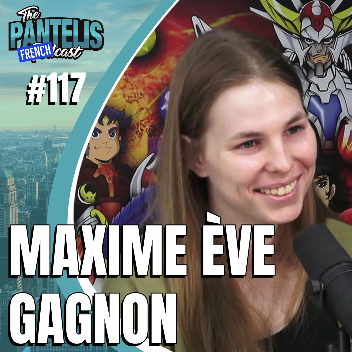 #117 - Maxime Ève Gagnon