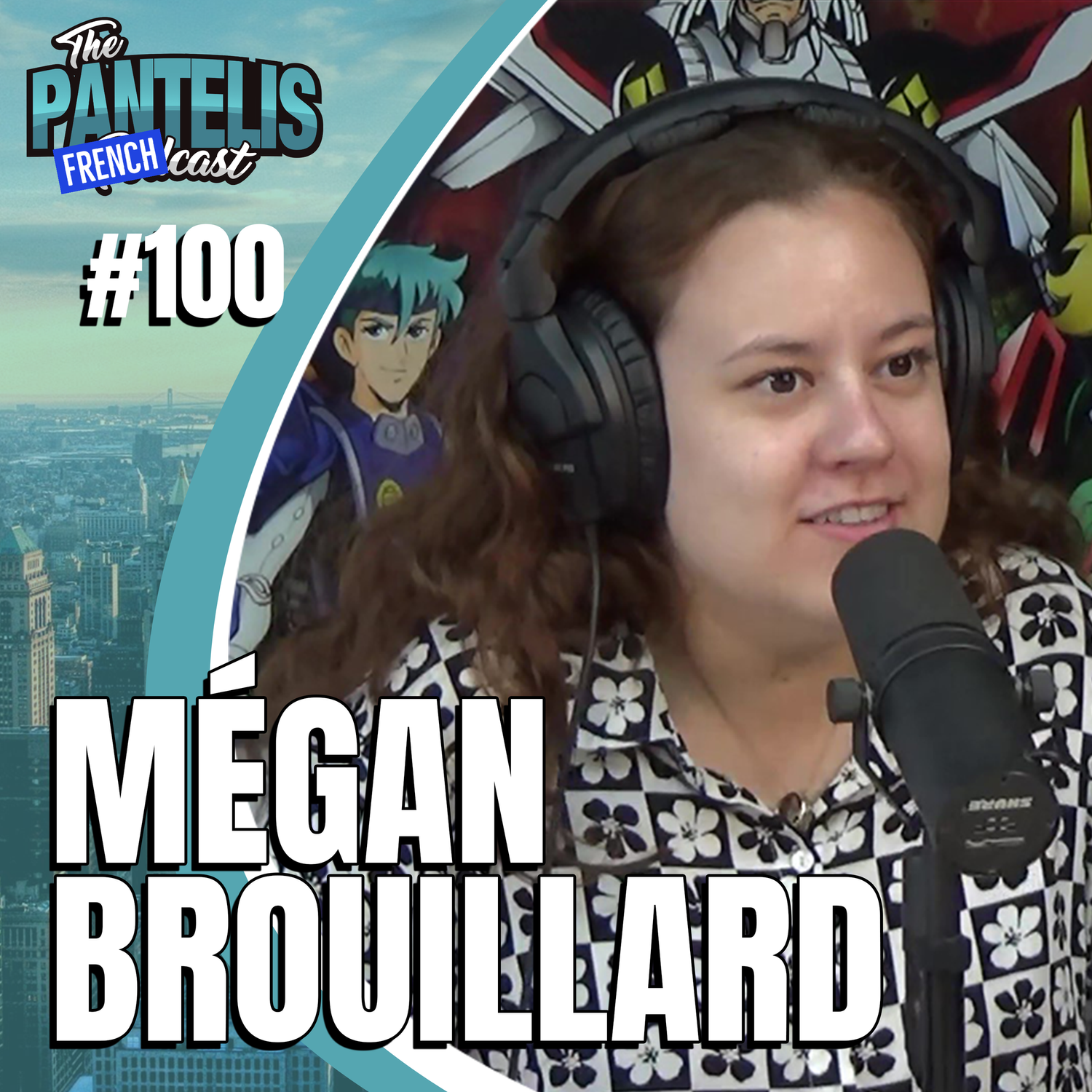 #100 - Mégan Brouillard