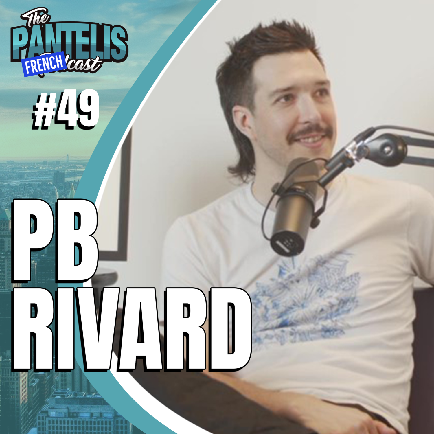 #49 - PB Rivard