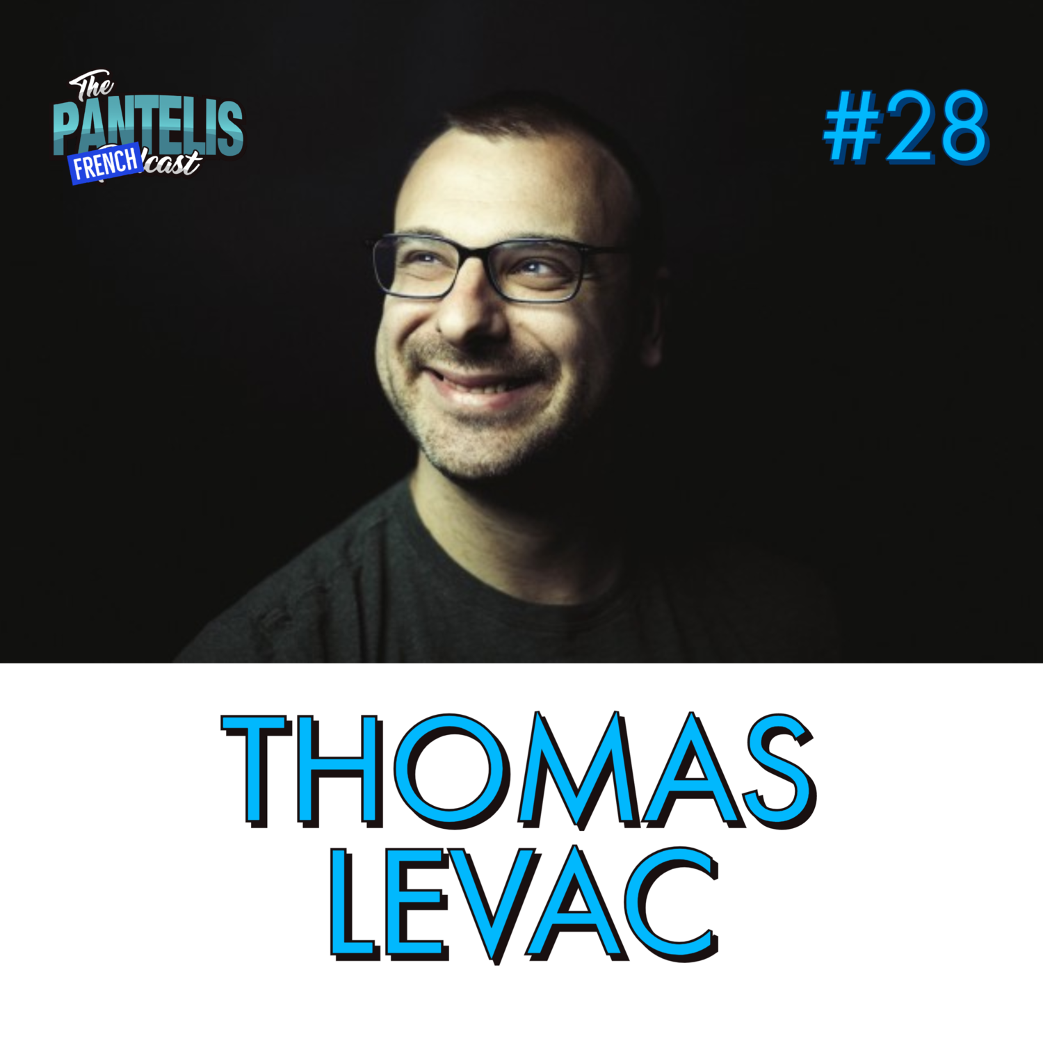#28 - Thomas Levac