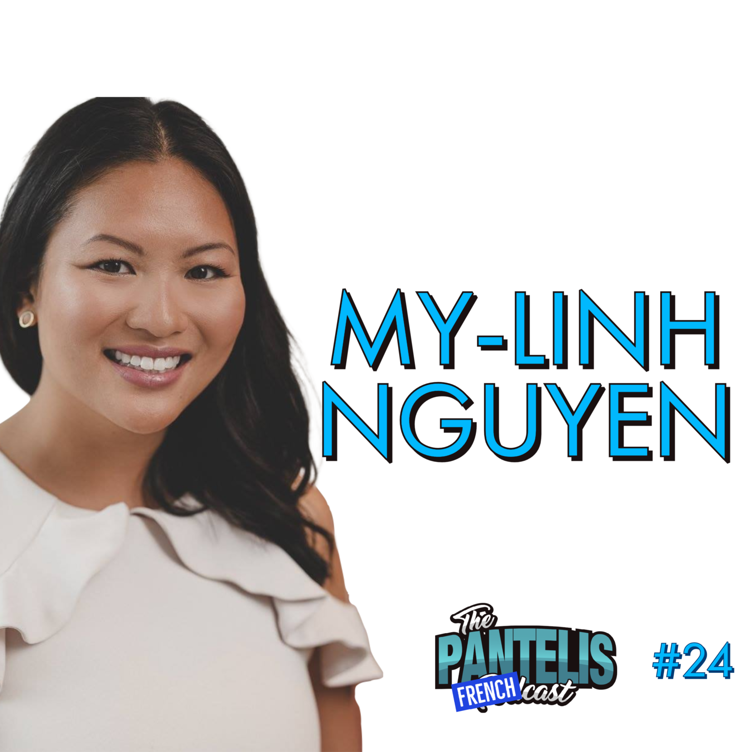#24 - My-Linh Nguyen