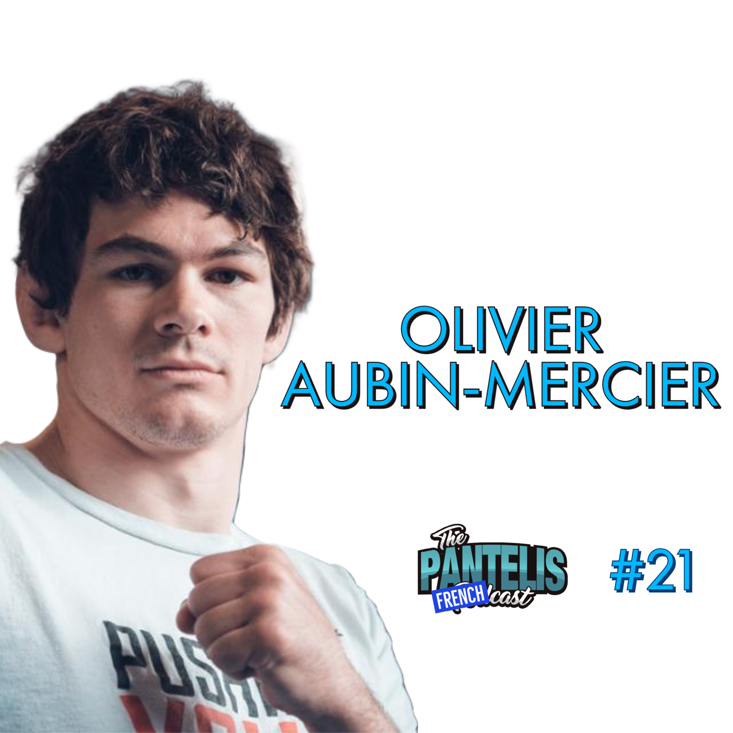 #21 - Olivier Aubin-Mercier