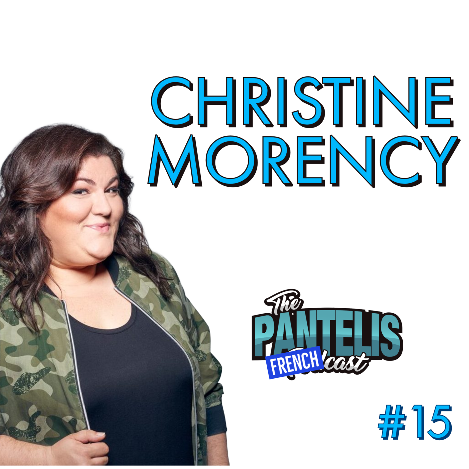 #15 - Christine Morency