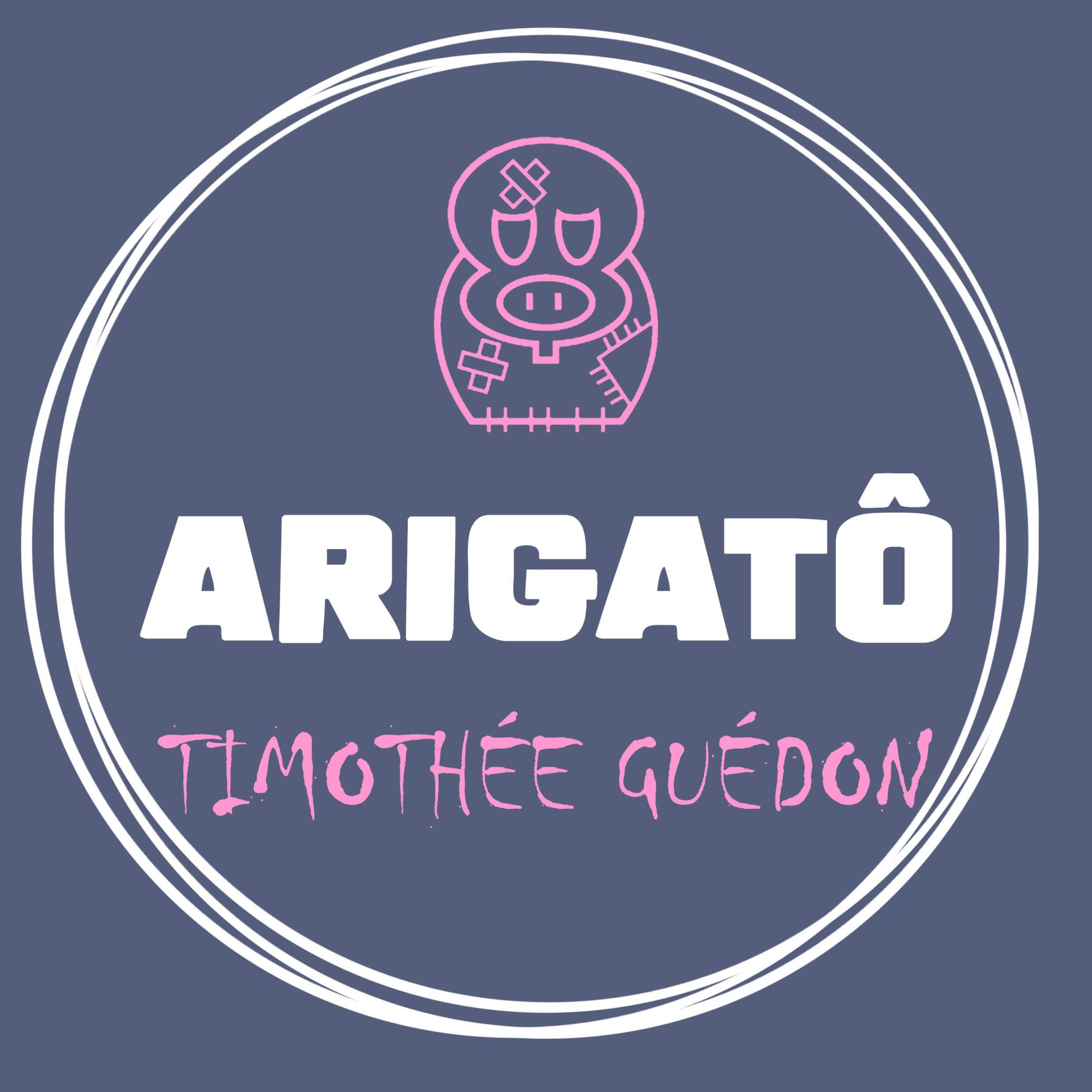 Arigatô – Timothée Guédon