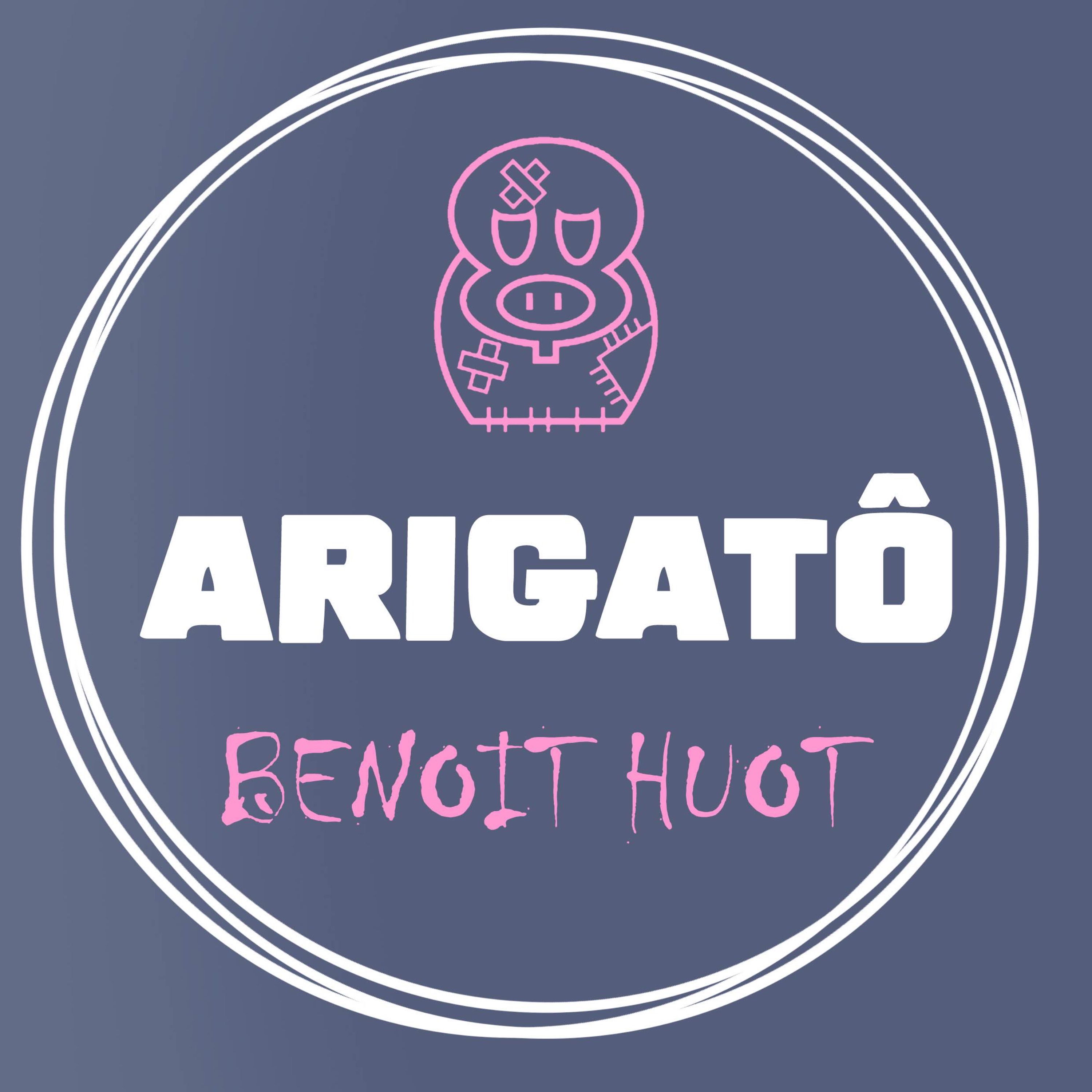 Arigato - Benoit Huot