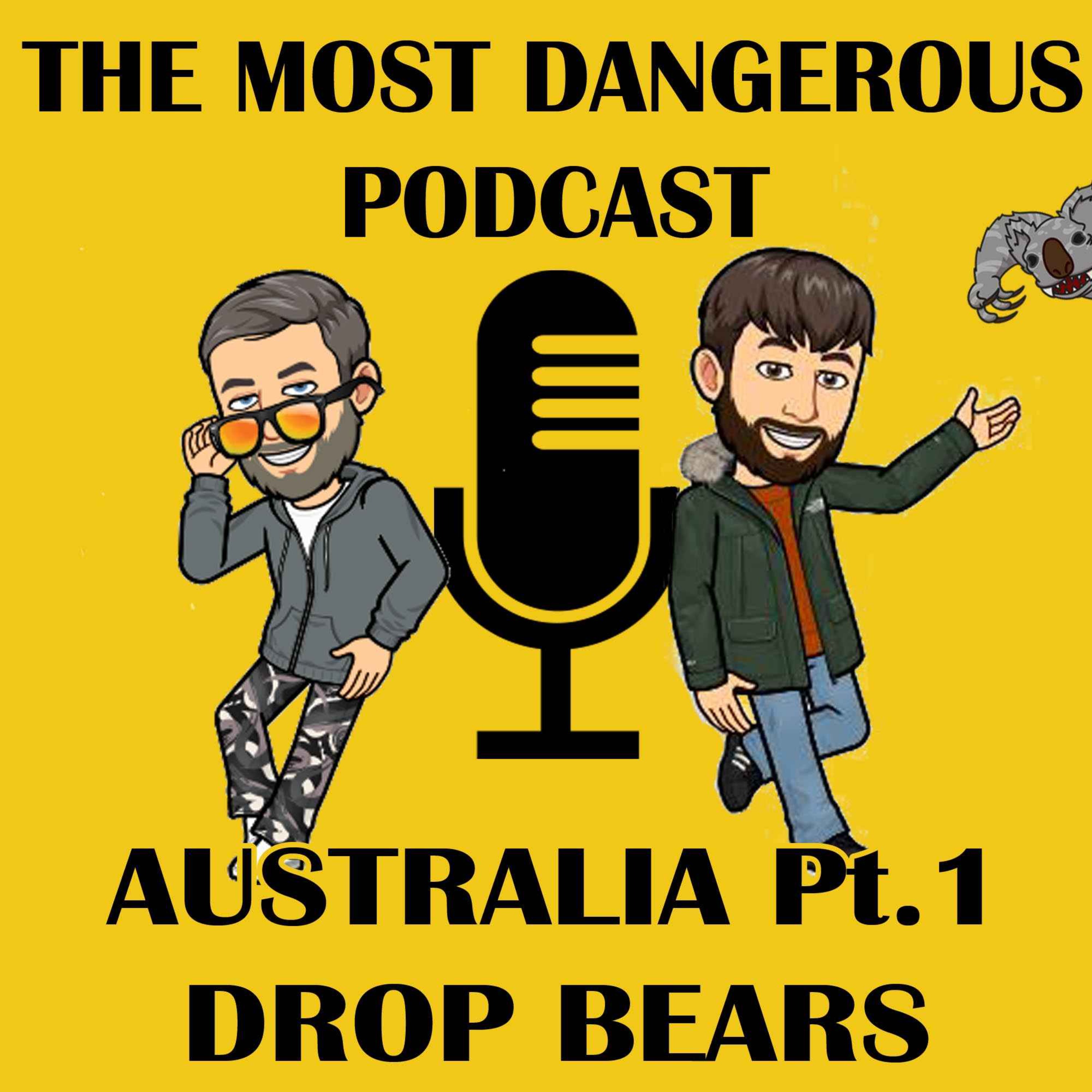 Australia Part 1 - Drop Bears