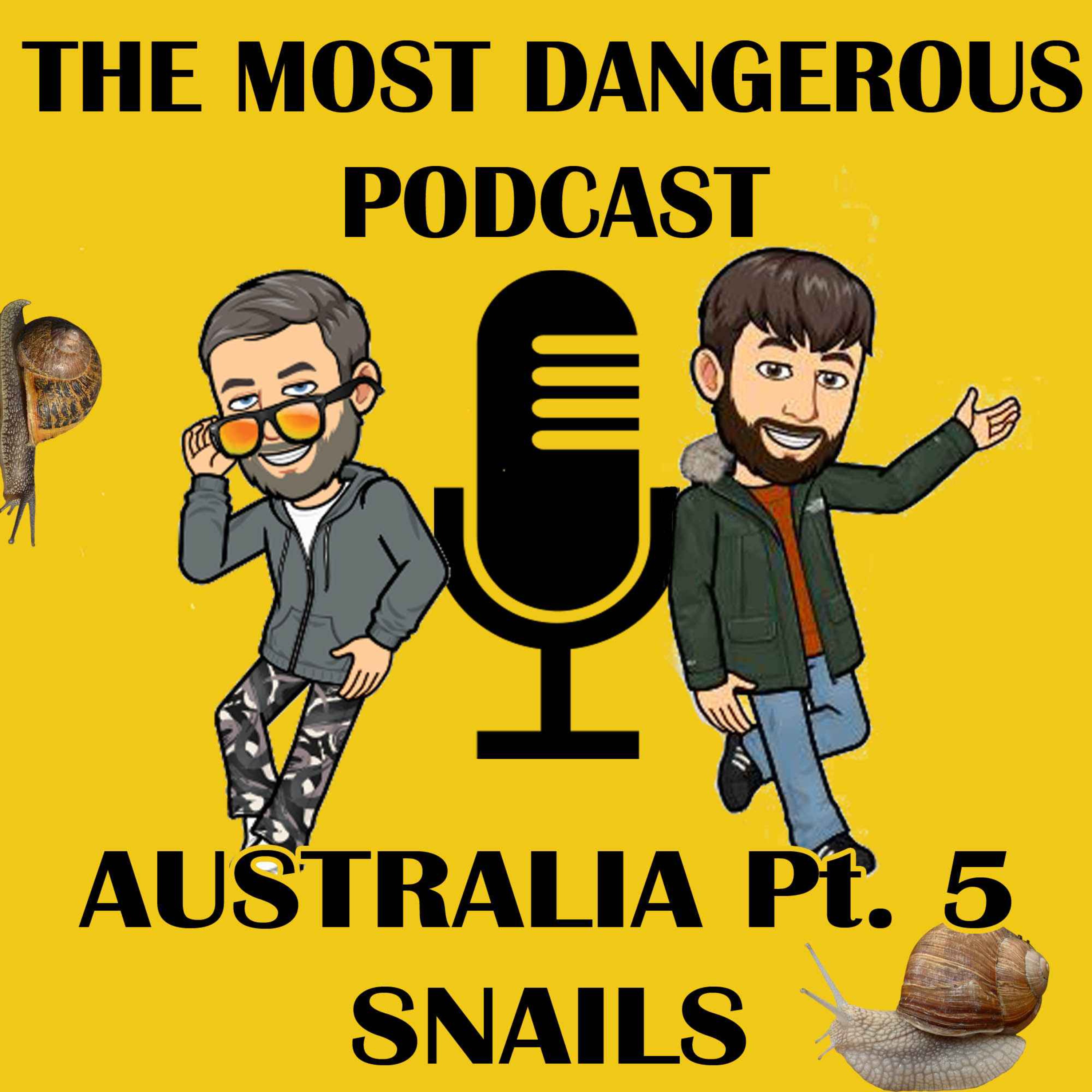 Australia Part 5 - Snails