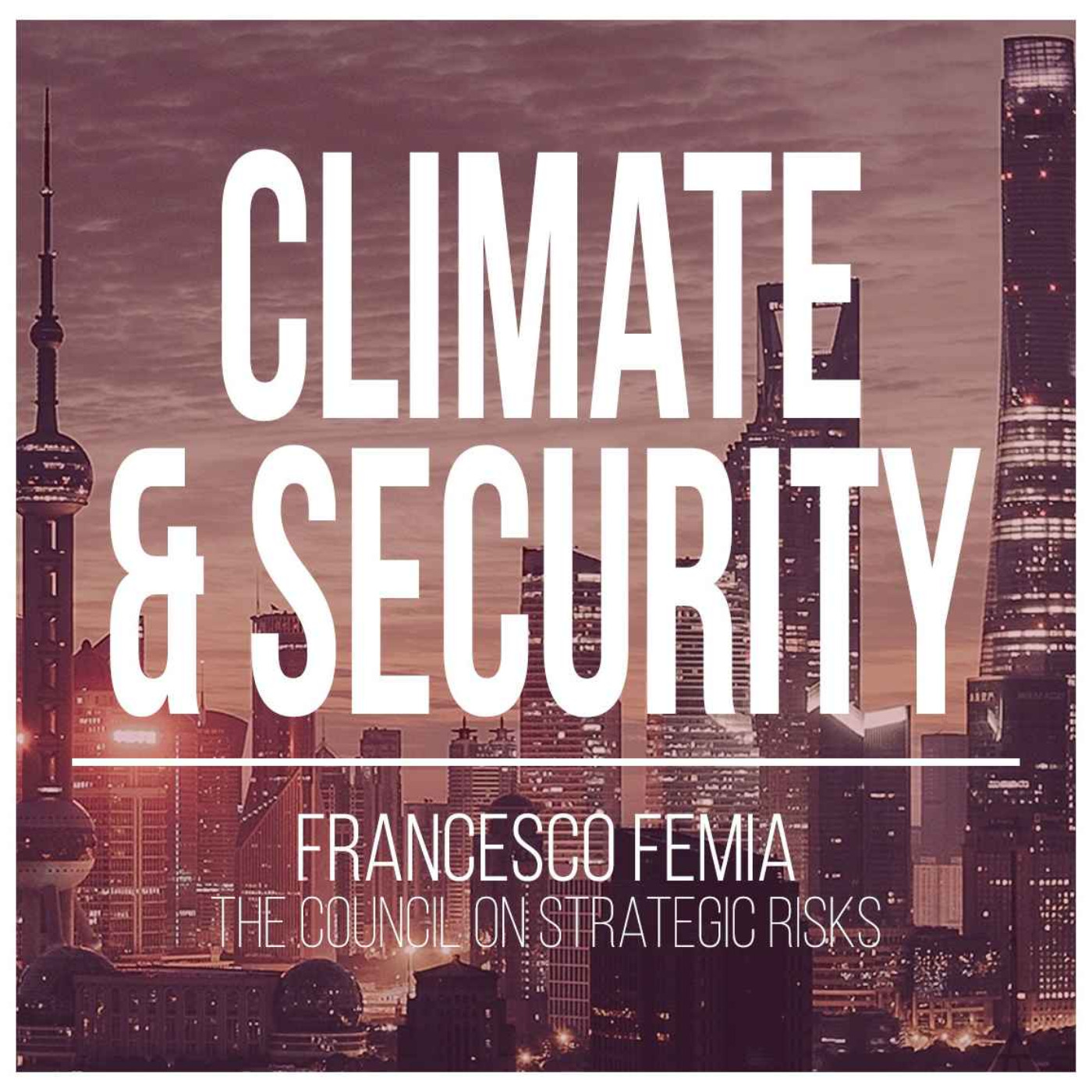 Climate Change & National Security