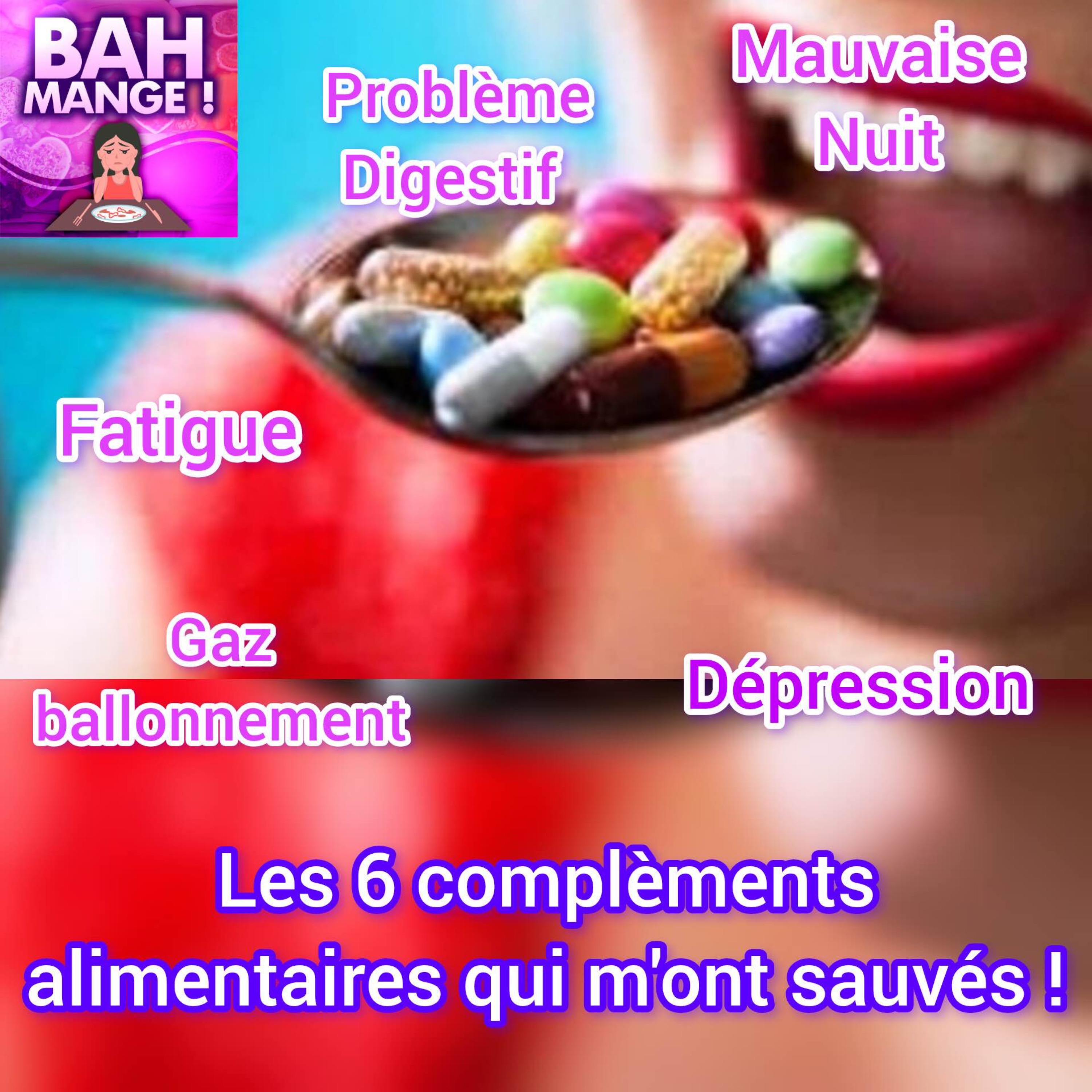 Les 6 compléments alimentaires qui m'ont sauvés!