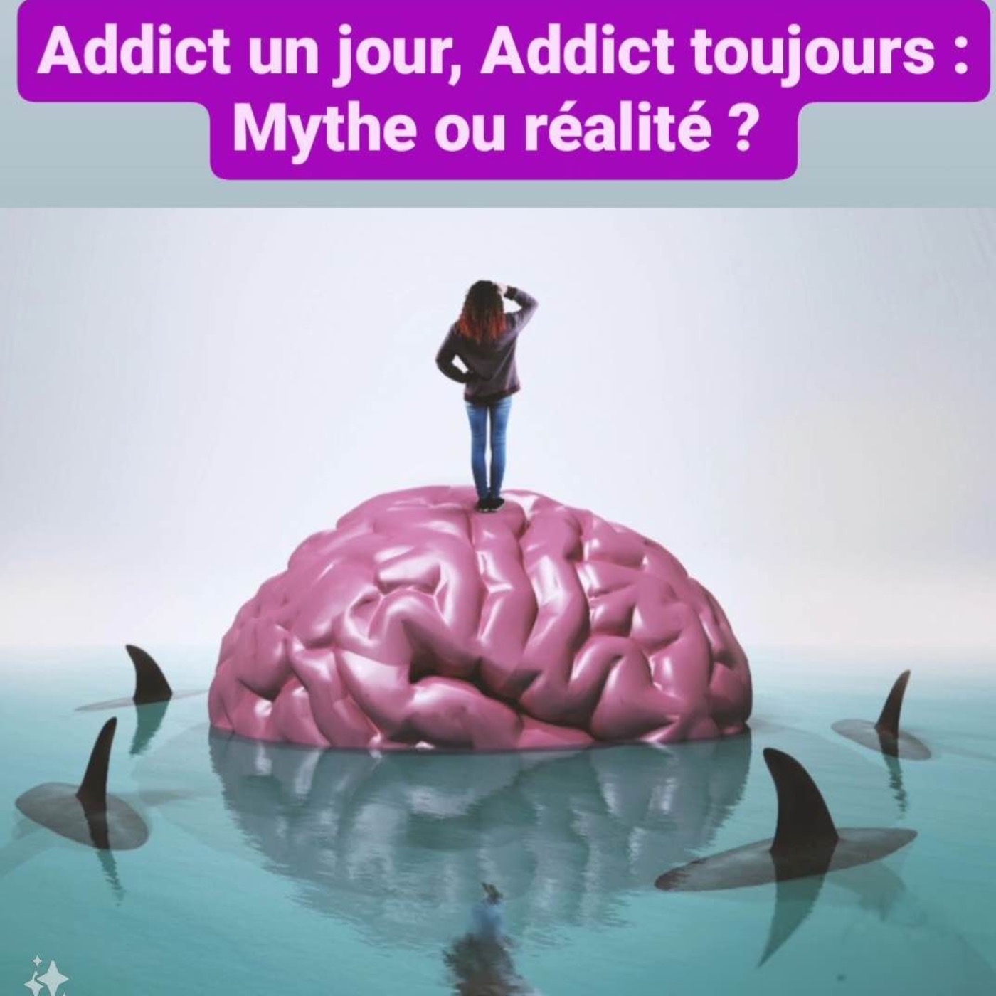 Addict un jour, Addict toujours : Mythe ou Réalité?