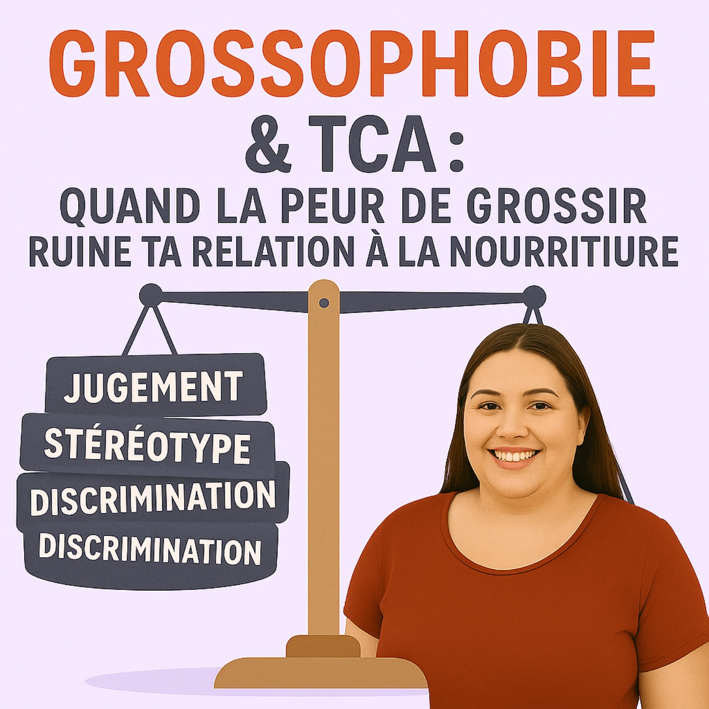 Grossophobie & TCA : quand la peur de grossir ruine ta relation à la nourriture