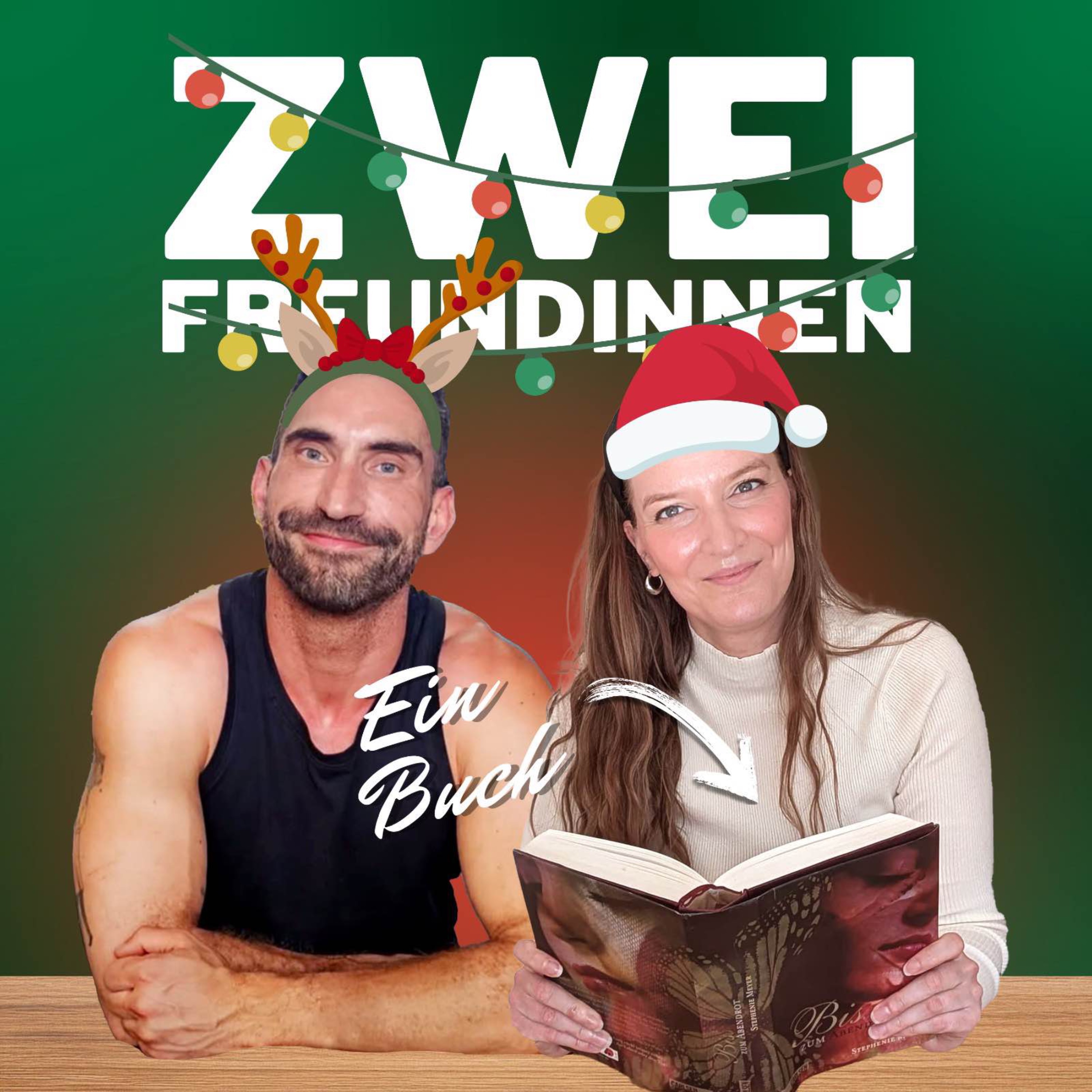 Zwei Freundinnen & ein Buch