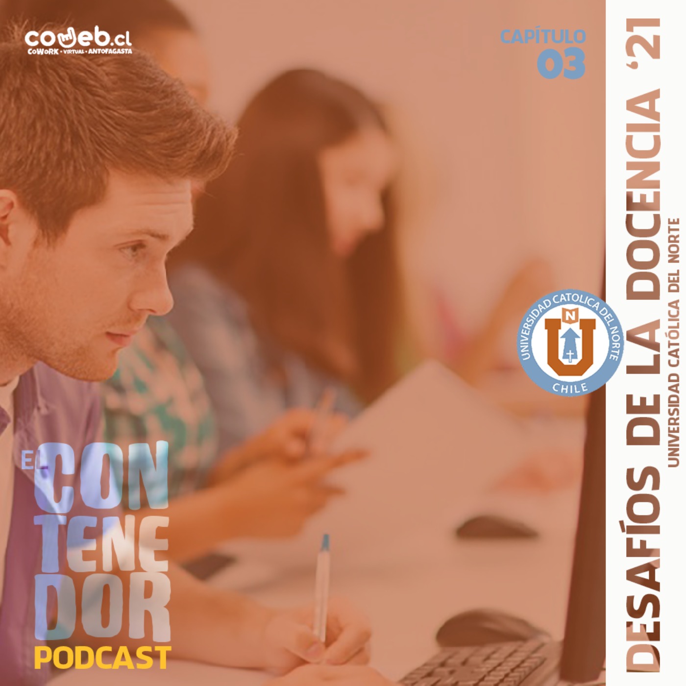 El Contenedor [Especial] | S03EE03 | Desafíos de la Docencia 2021 episode artwork
