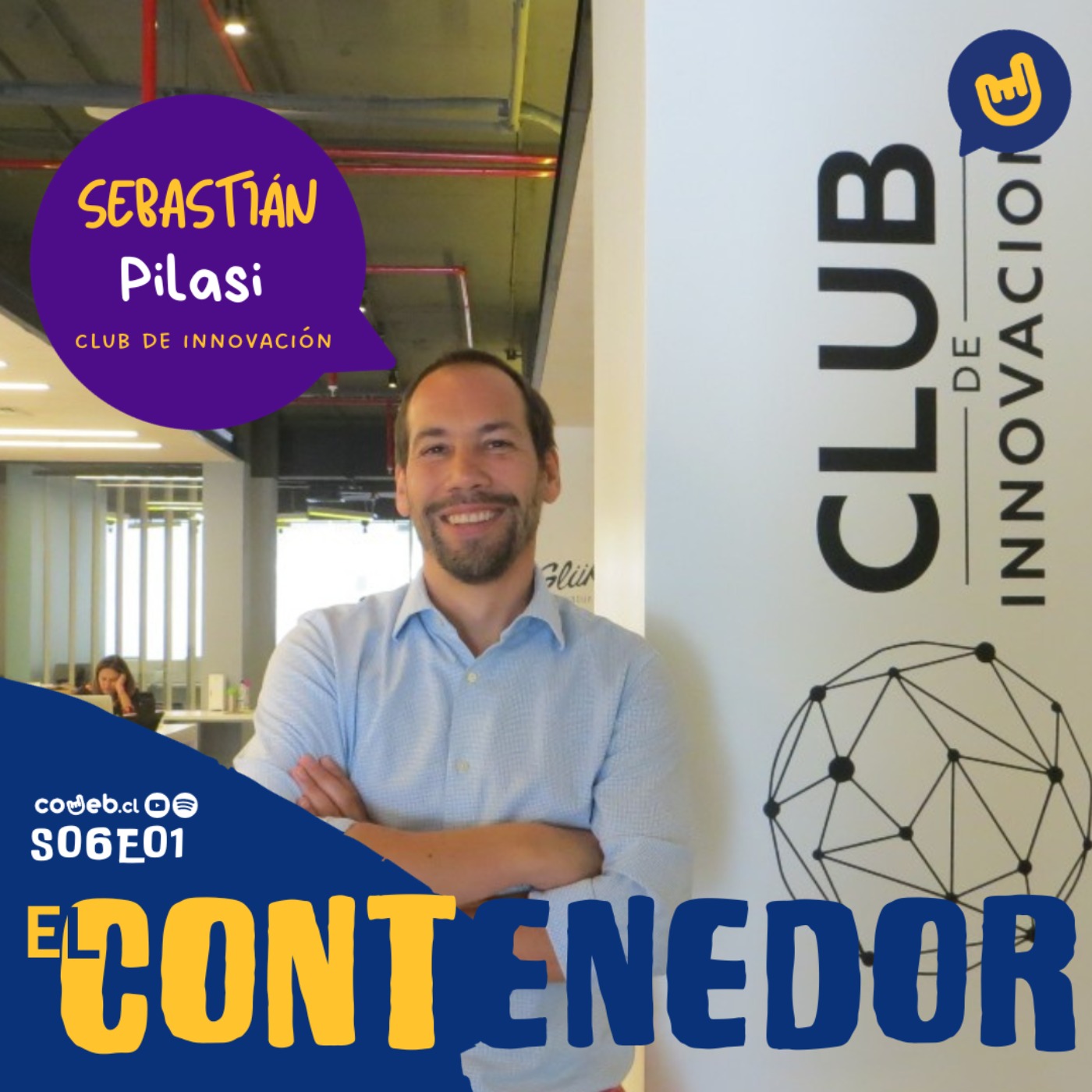 EL CONTENEDOR | S06E01 | SEBASTIÁN PILASI - CLUB DE INNOVACIÓN episode artwork