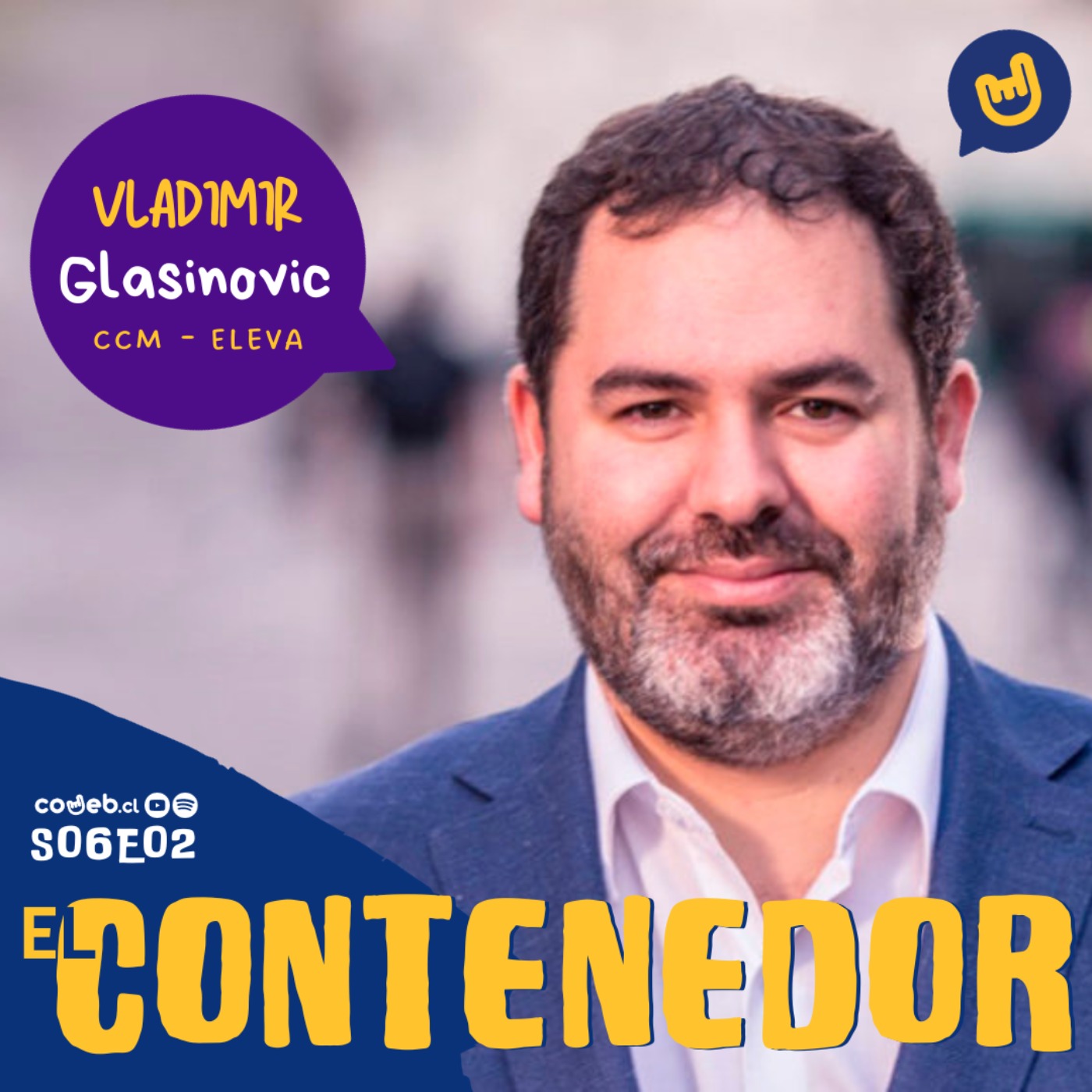 EL CONTENEDOR | S06E02 | WLADIMIR GLASINOVIC • ALIANZA CCM-ELEVA episode artwork