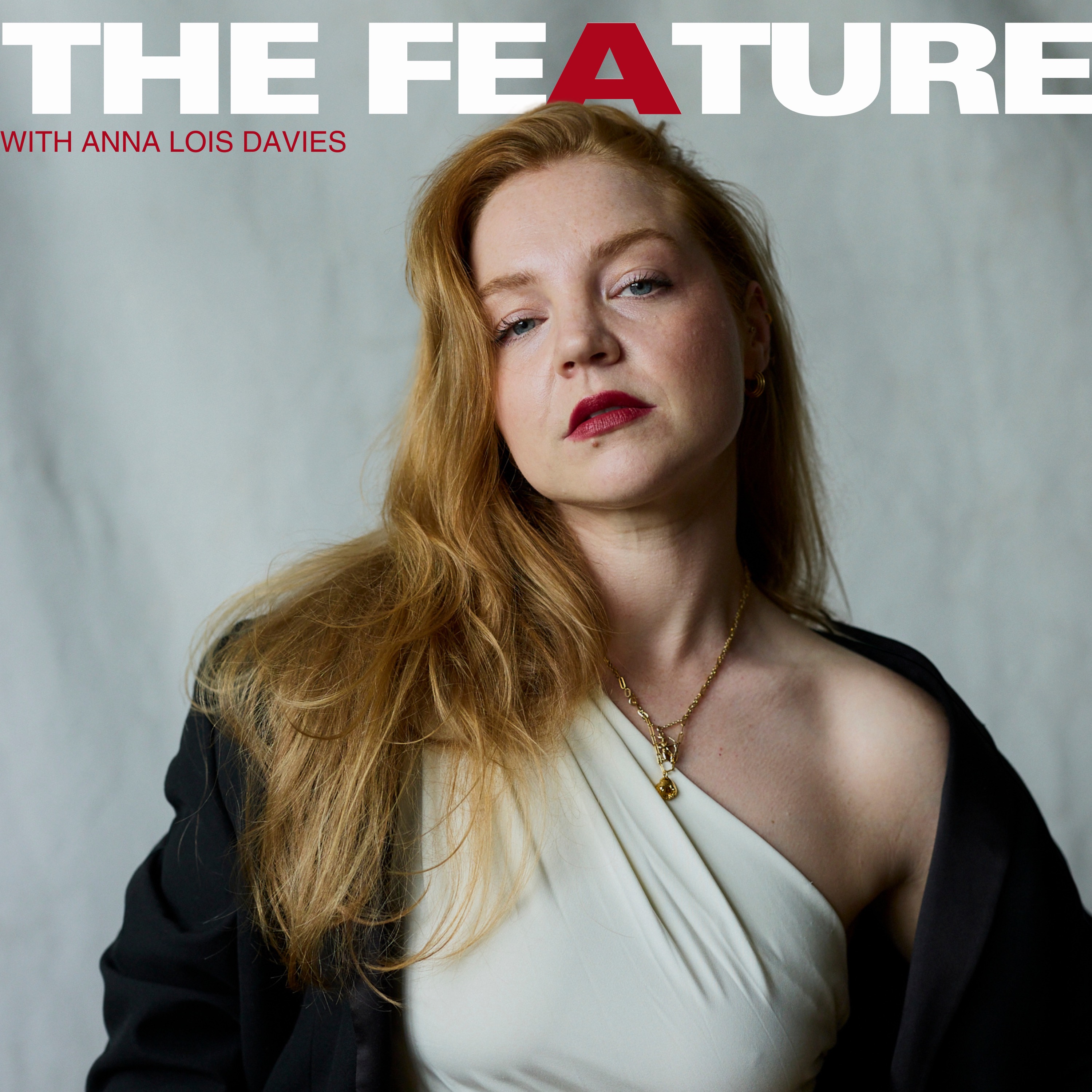 The Feature with Anna Lois Davies