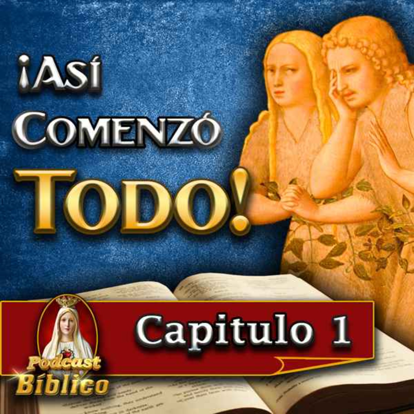 ¿Cómo entender el Antiguo Testamento?: Adán y Eva - Abraham episode artwork