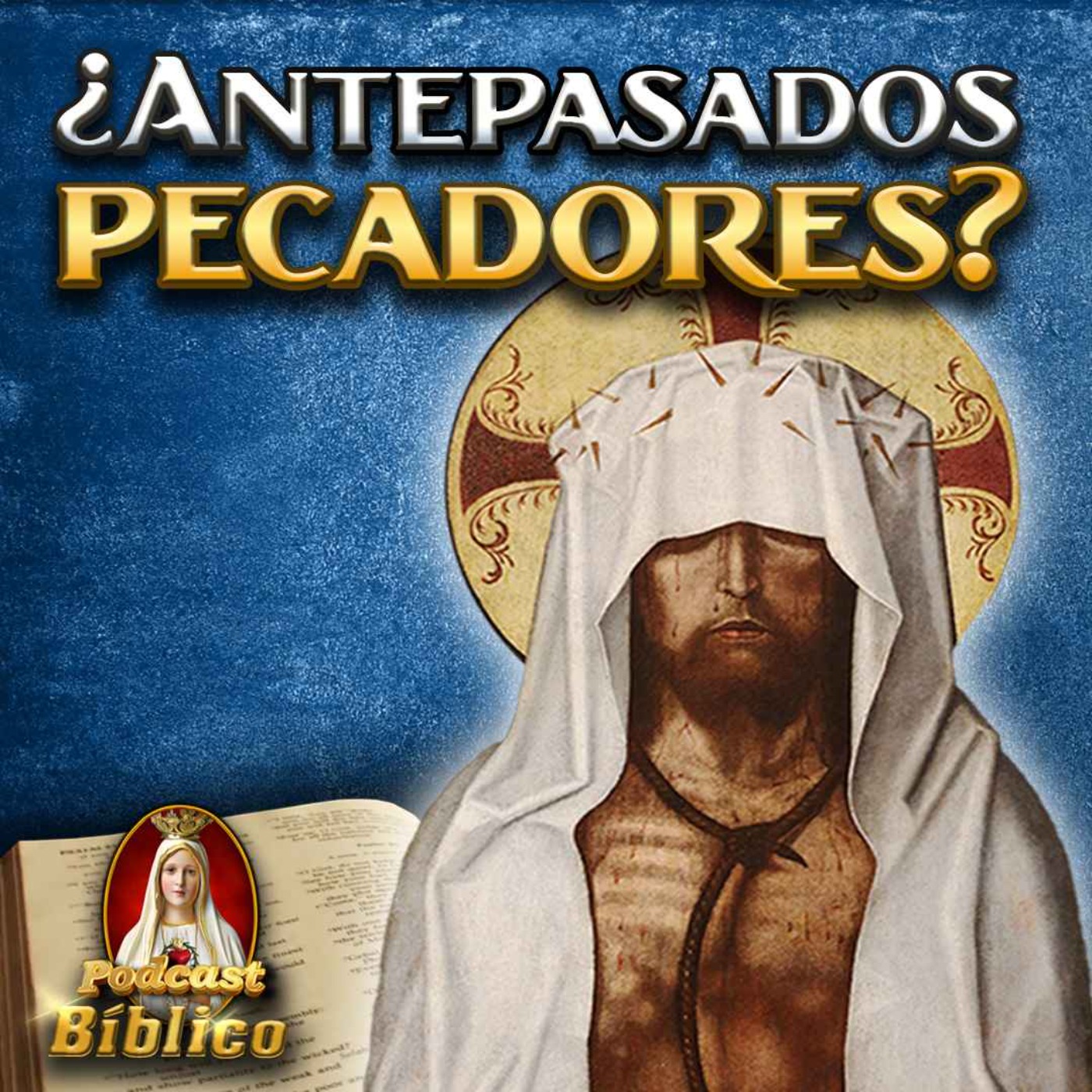 Los Antepasados de Jesús ☠️La historia de Buenos y Malos episode artwork