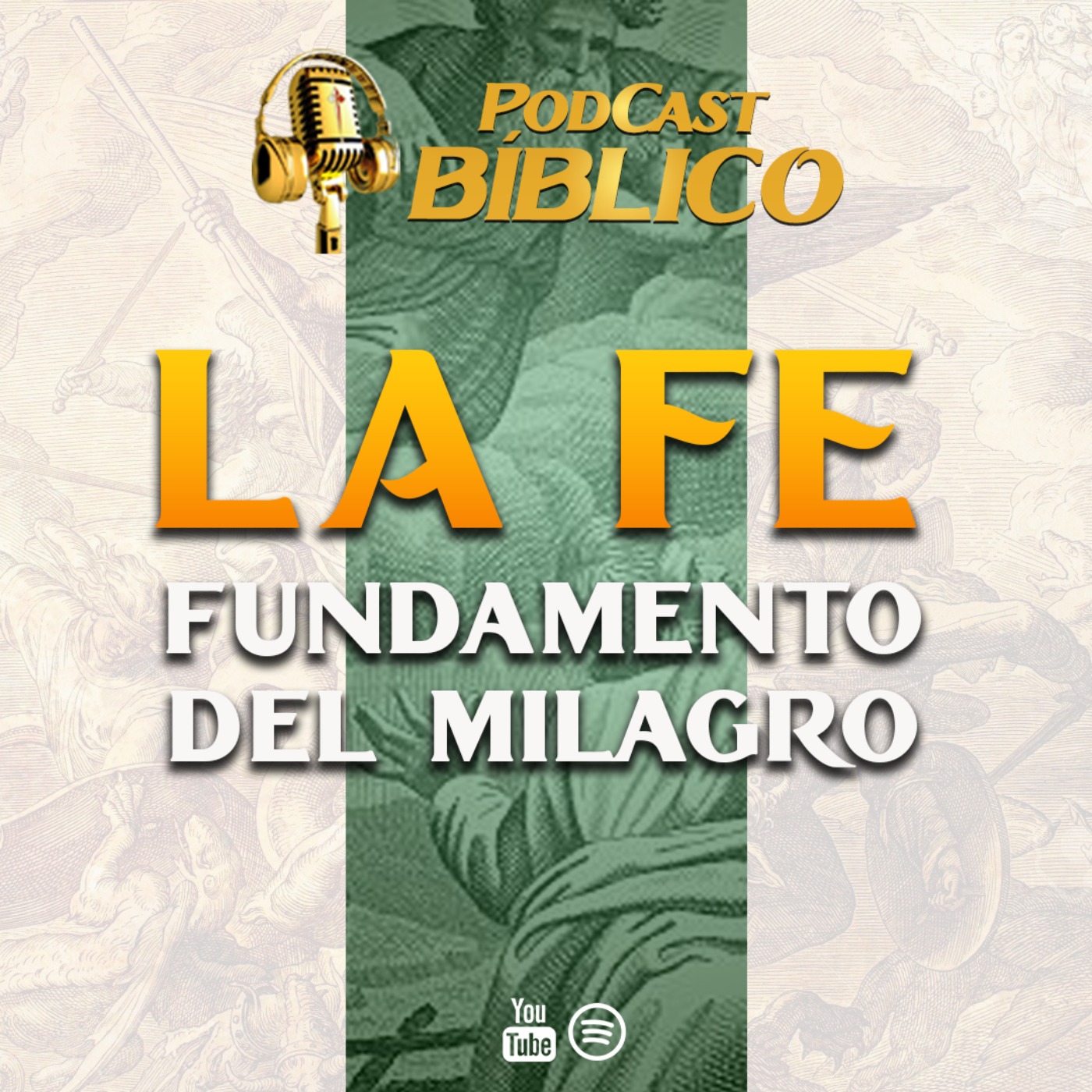 🙏La fe, fundamento del milagro 🎙️37° Podcast Bíblico Caballeros de la Virgen episode artwork