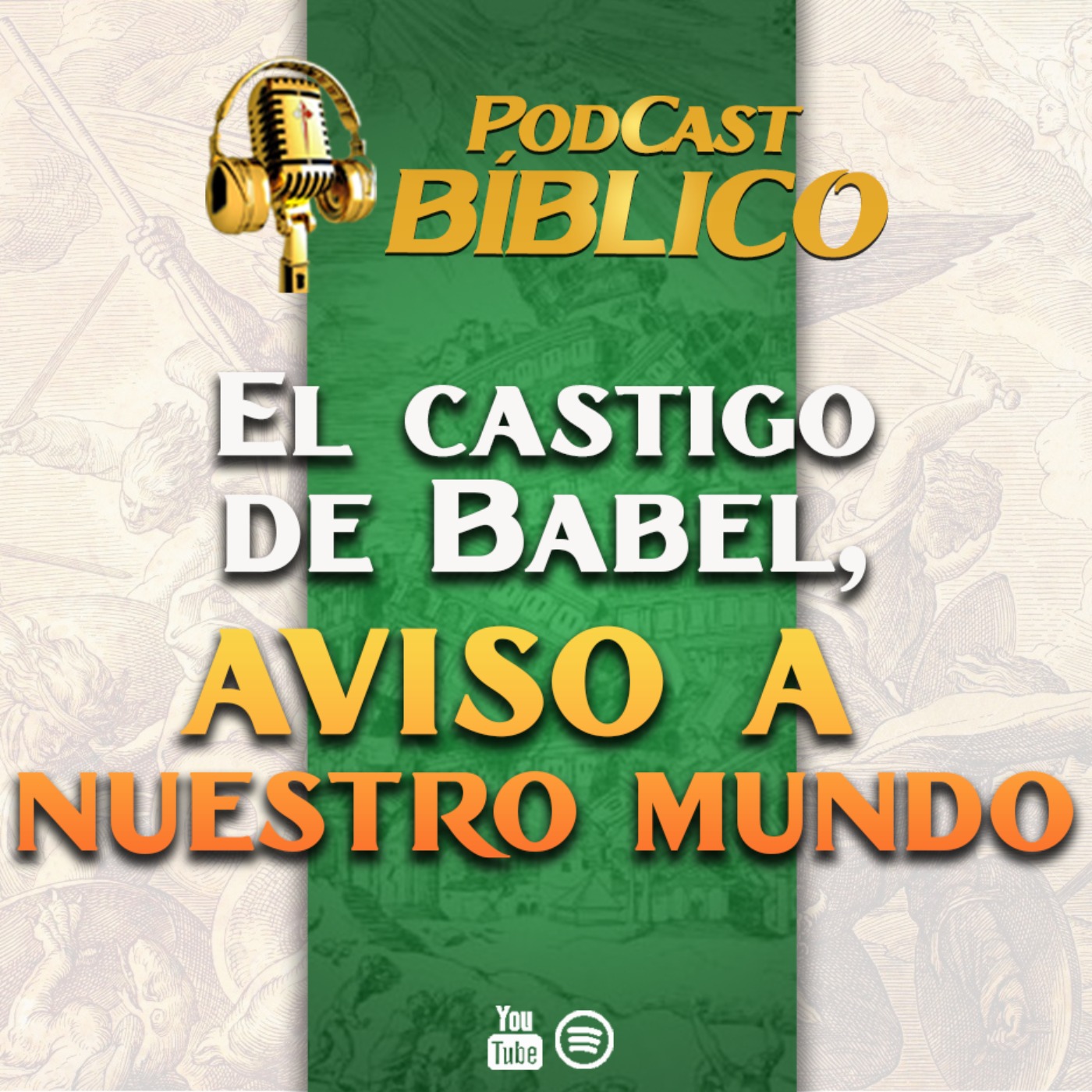 El castigo de Babel: aviso a nuestro mundo🎙️44° Pódcast Bíblico Caballeros de la Virgen episode artwork