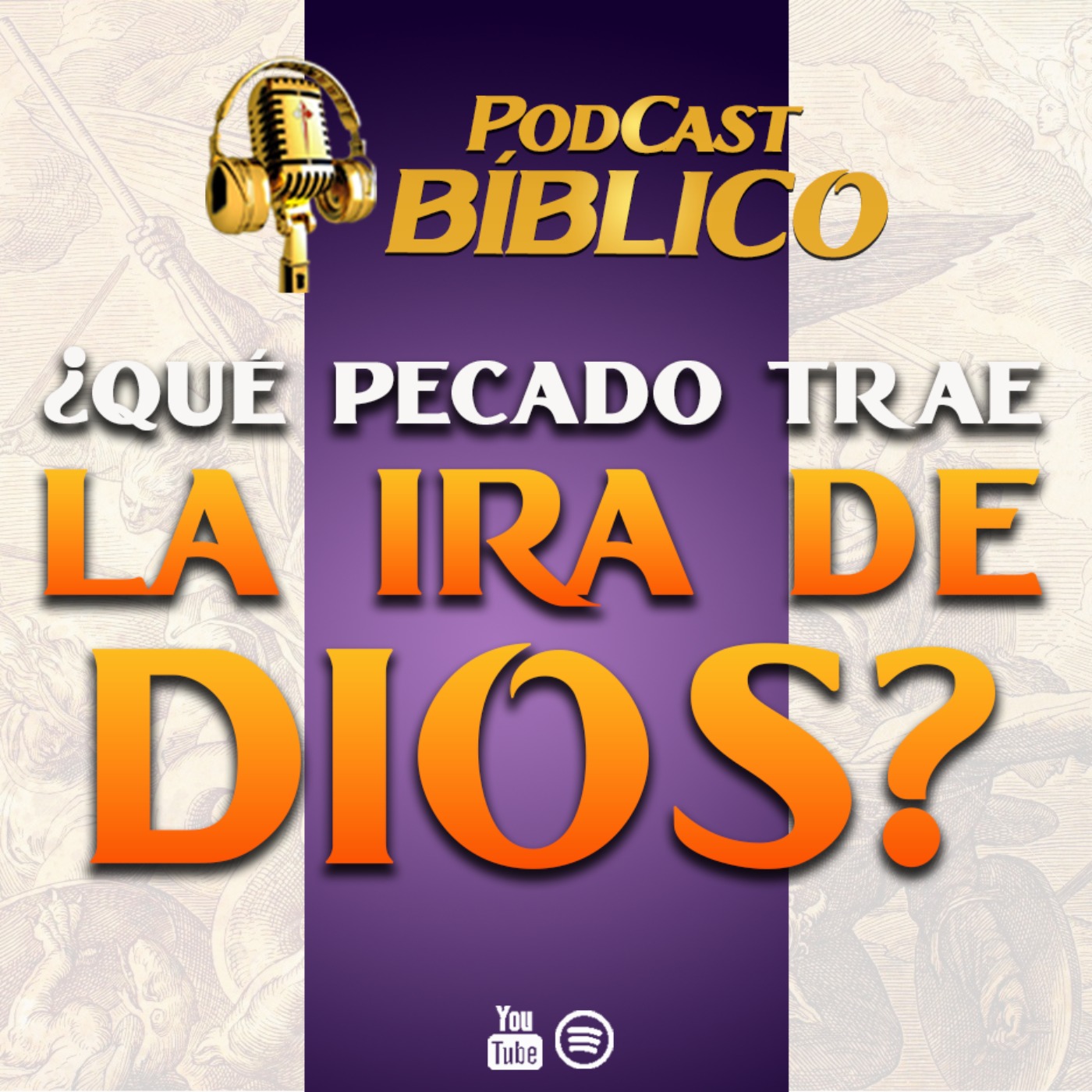 La ira de Dios 🎙️47° Pódcast Bíblico Caballeros de la Virgen episode artwork