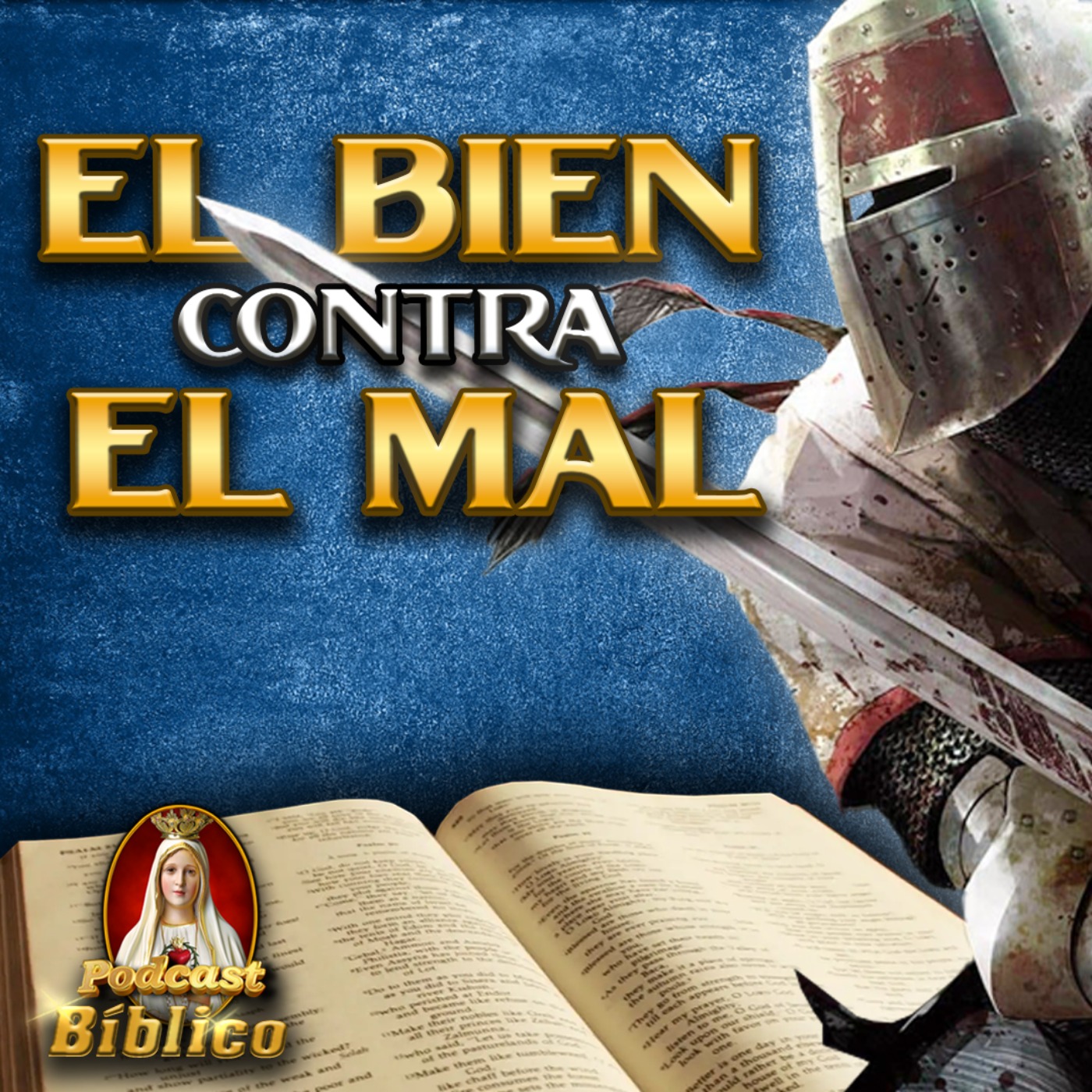 🎙️Podcast Bíblico de los Caballeros de la Virgen