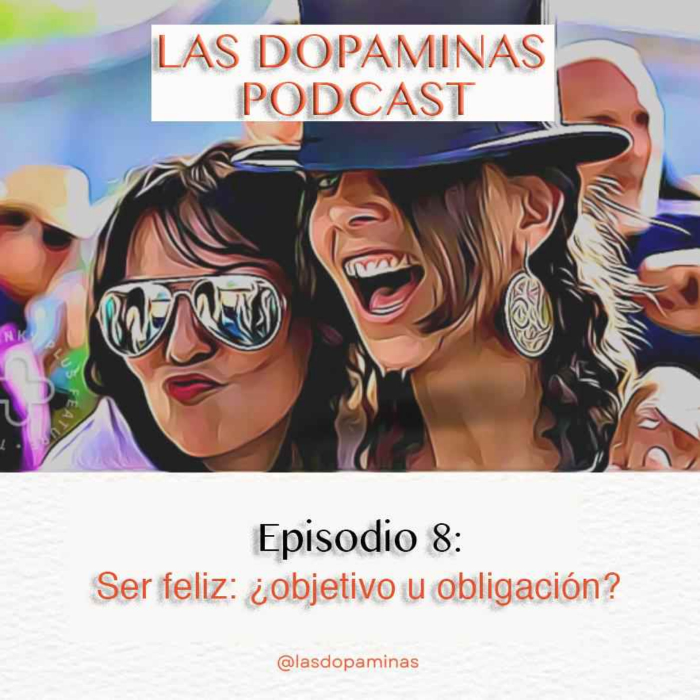 Las Dopaminas podcast