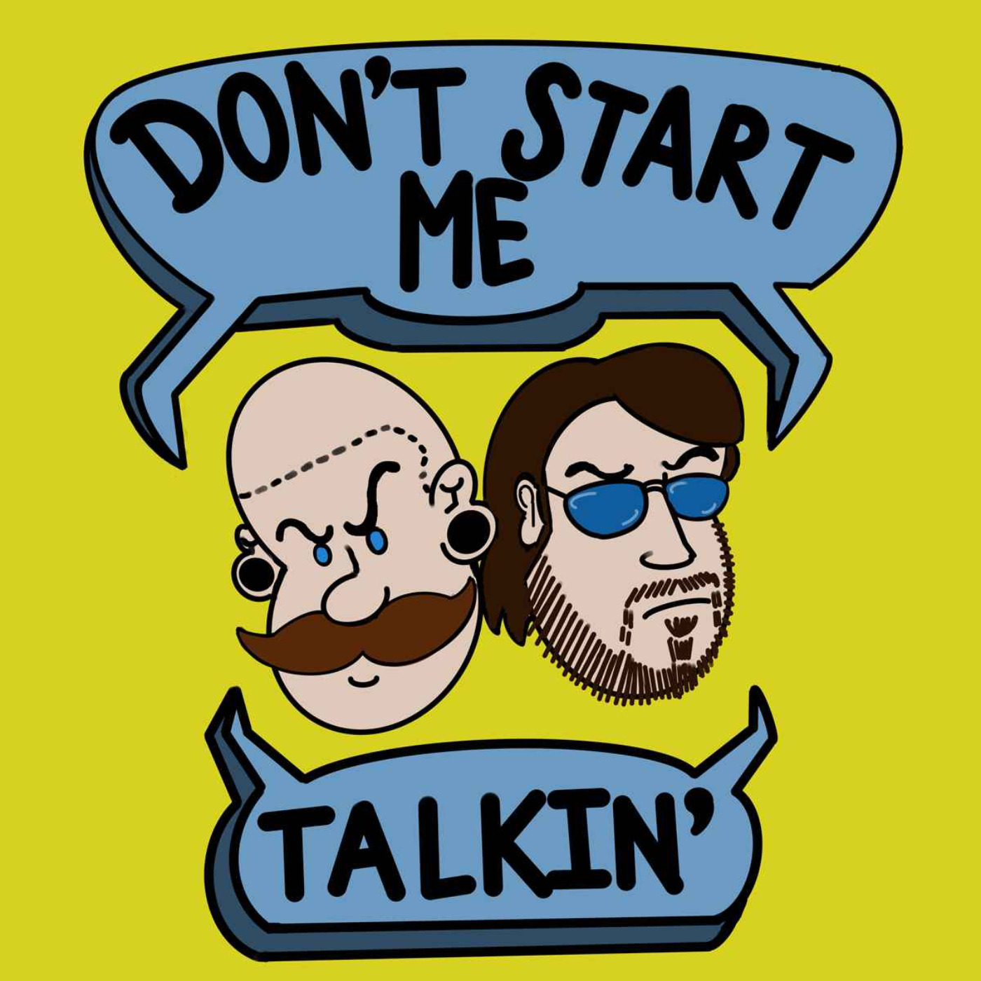 Don\'t Start Me Talkin