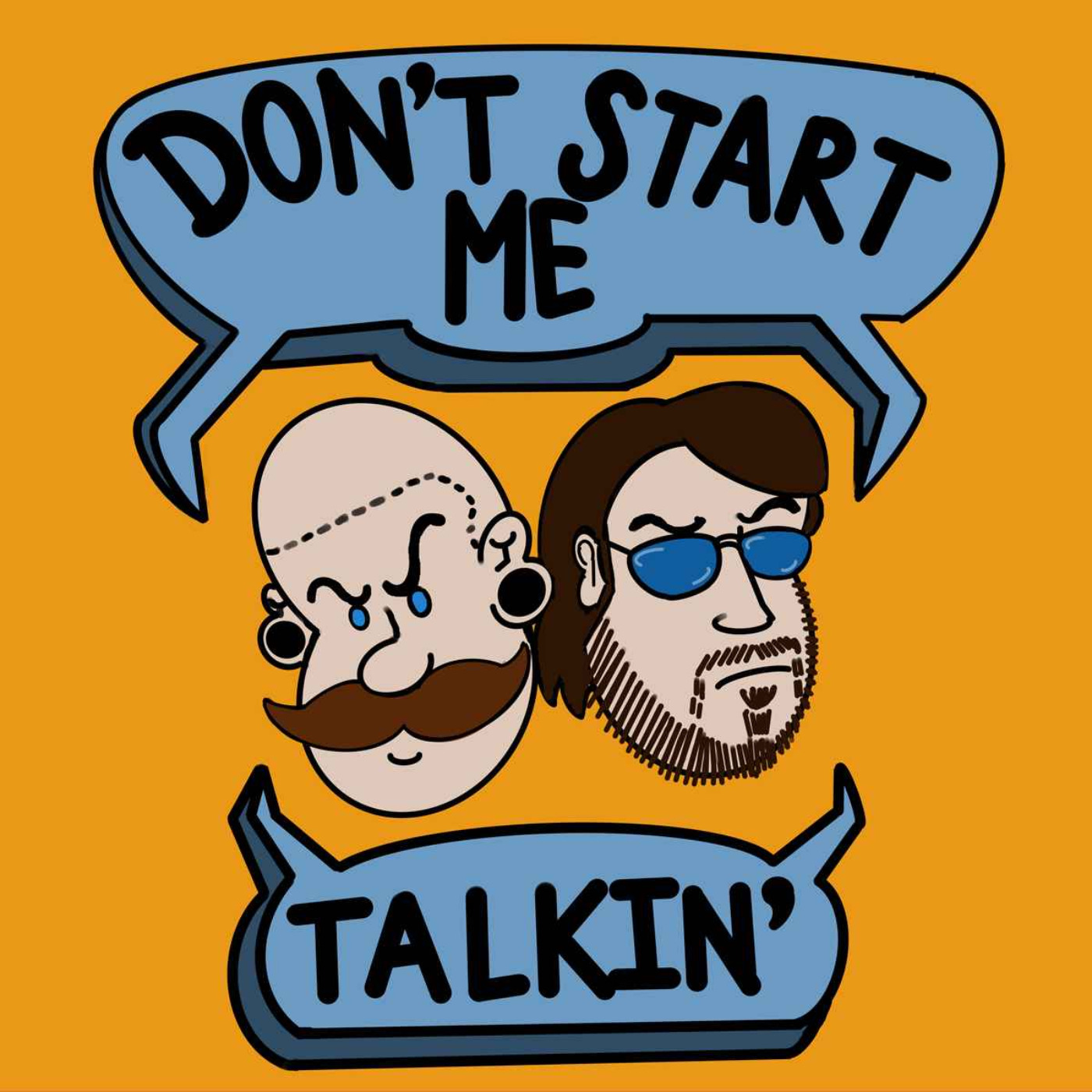 Don\'t Start Me Talkin