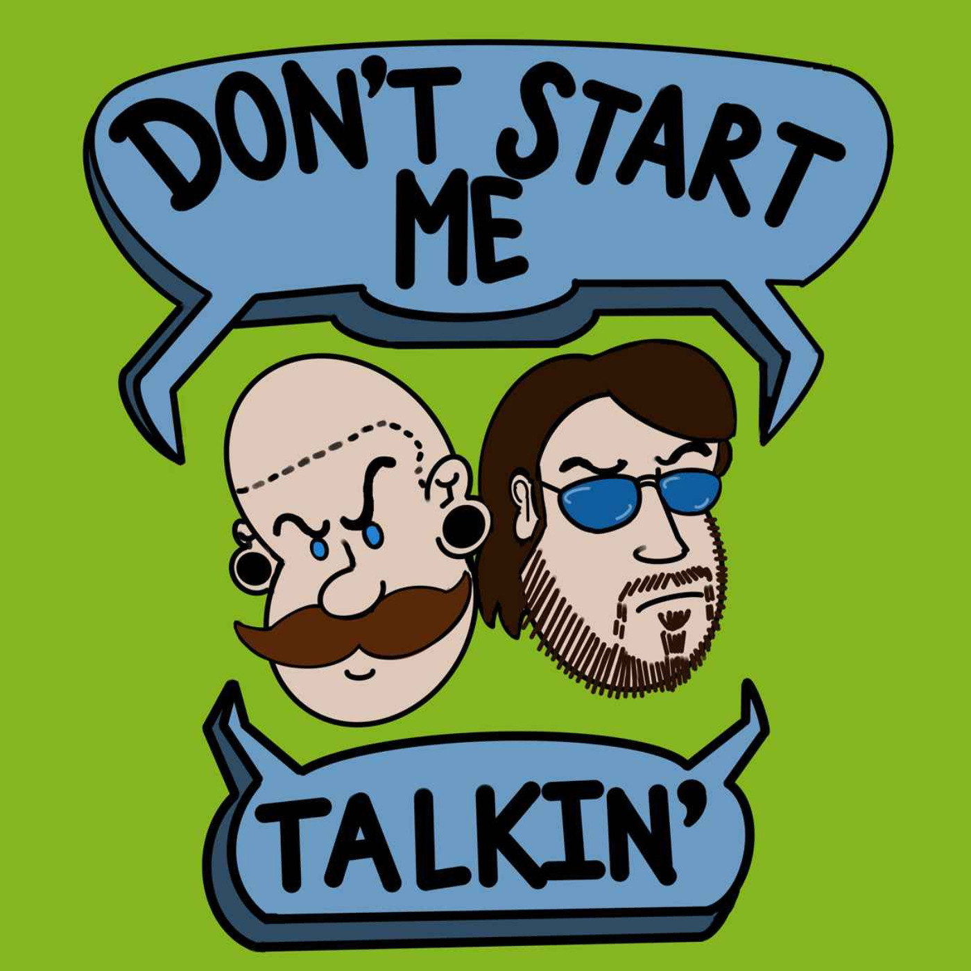 Don\'t Start Me Talkin