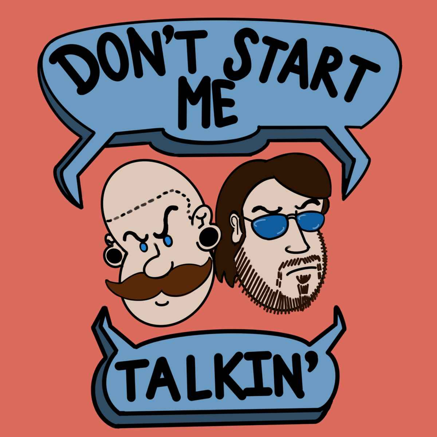 Don\'t Start Me Talkin