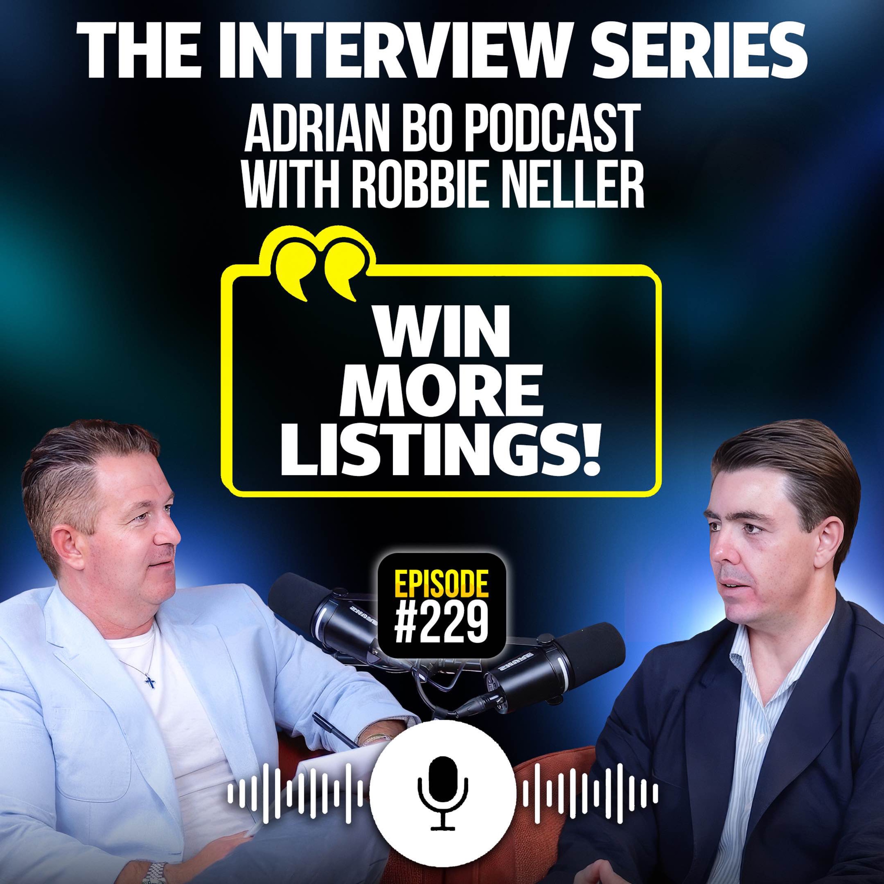 #Ep.229 - The Adrian Bo Podcast Interview Series | Robbie Neller episode artwork