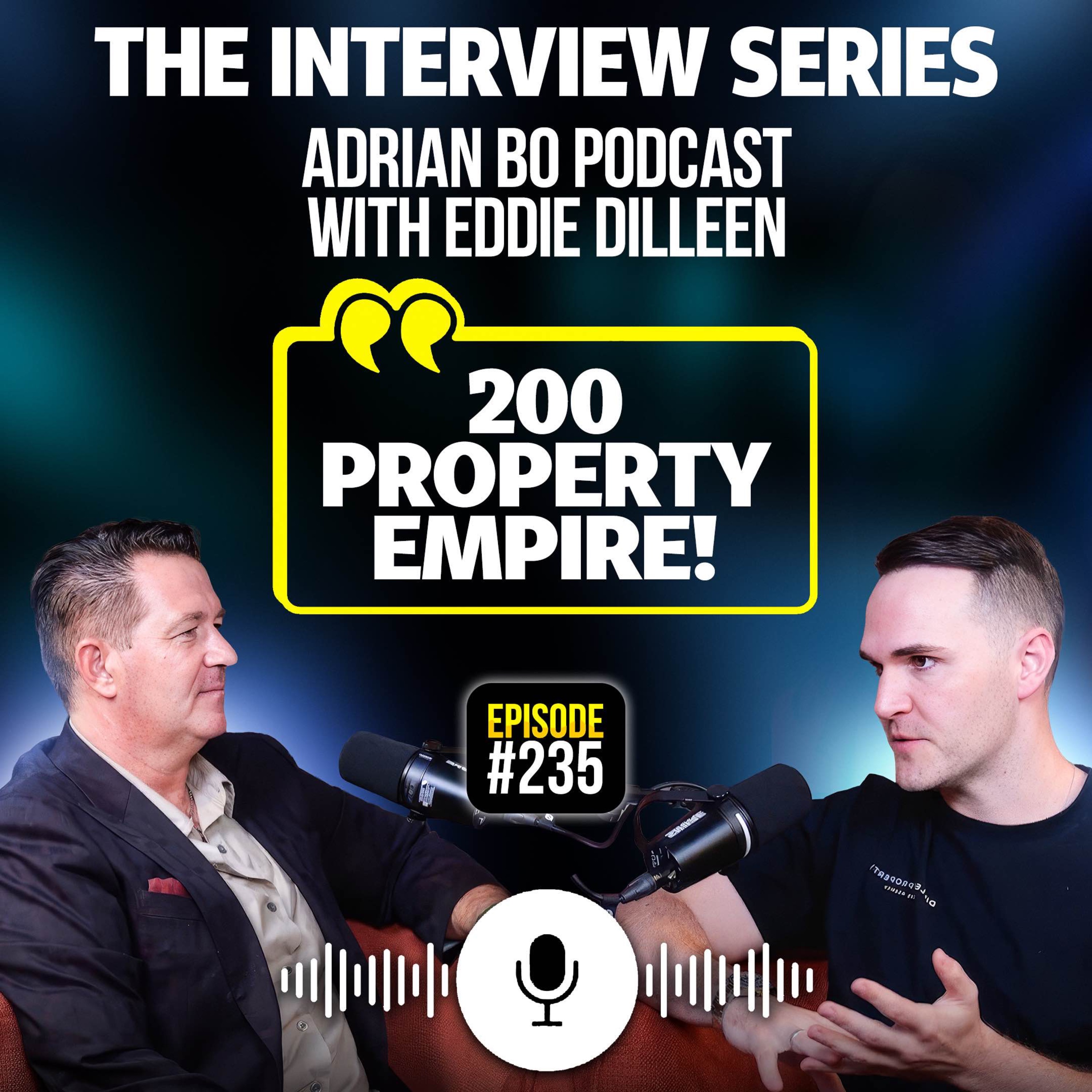 #Ep.235 - The Adrian Bo Podcast Interview Series | Eddie Dilleen episode artwork