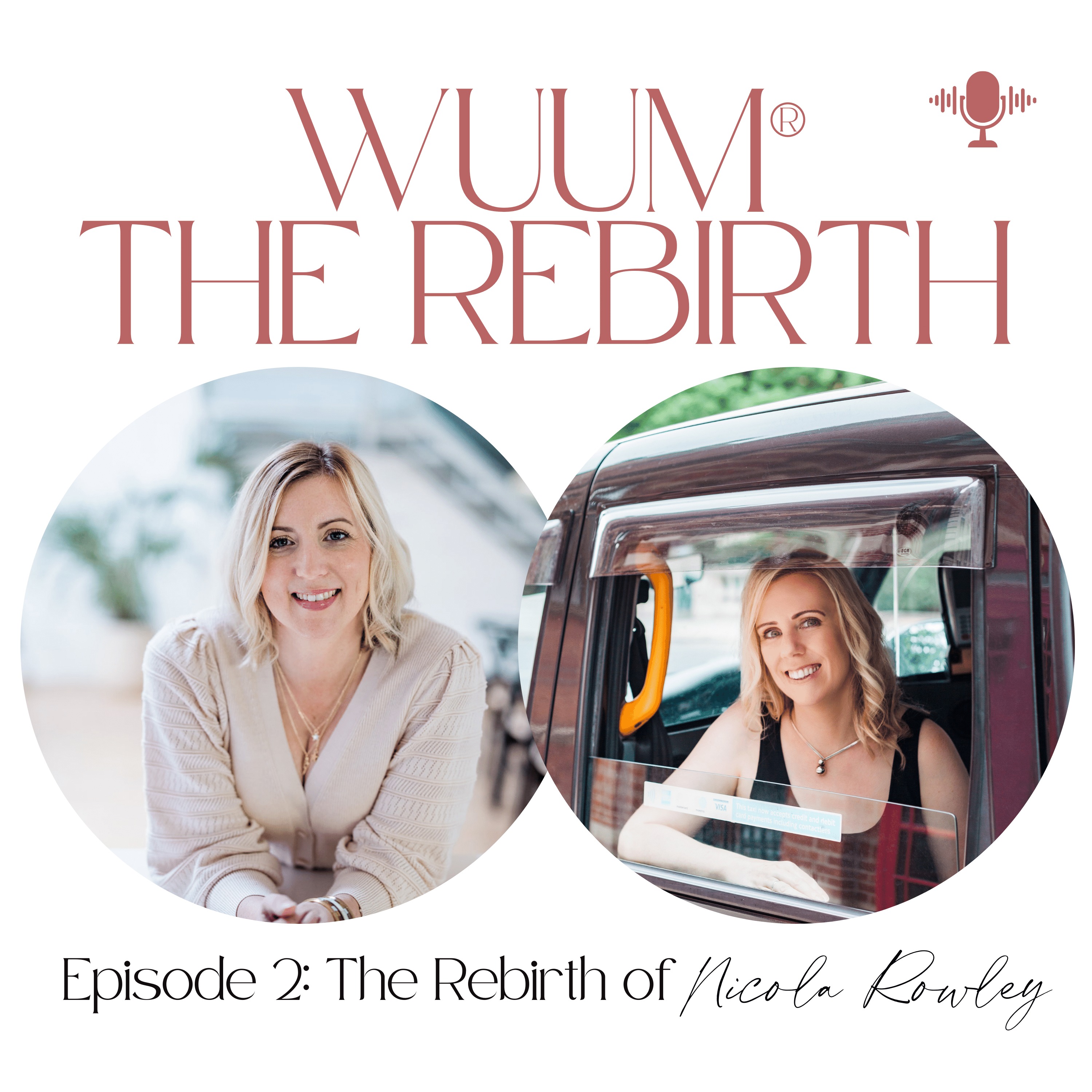 Wuum® The Rebirth Podcast