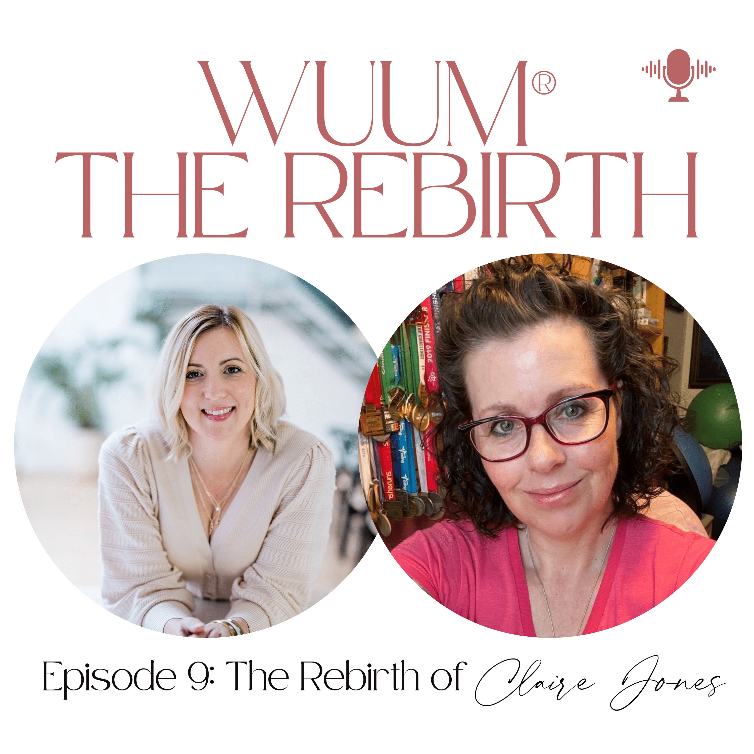 Wuum® The Rebirth Podcast