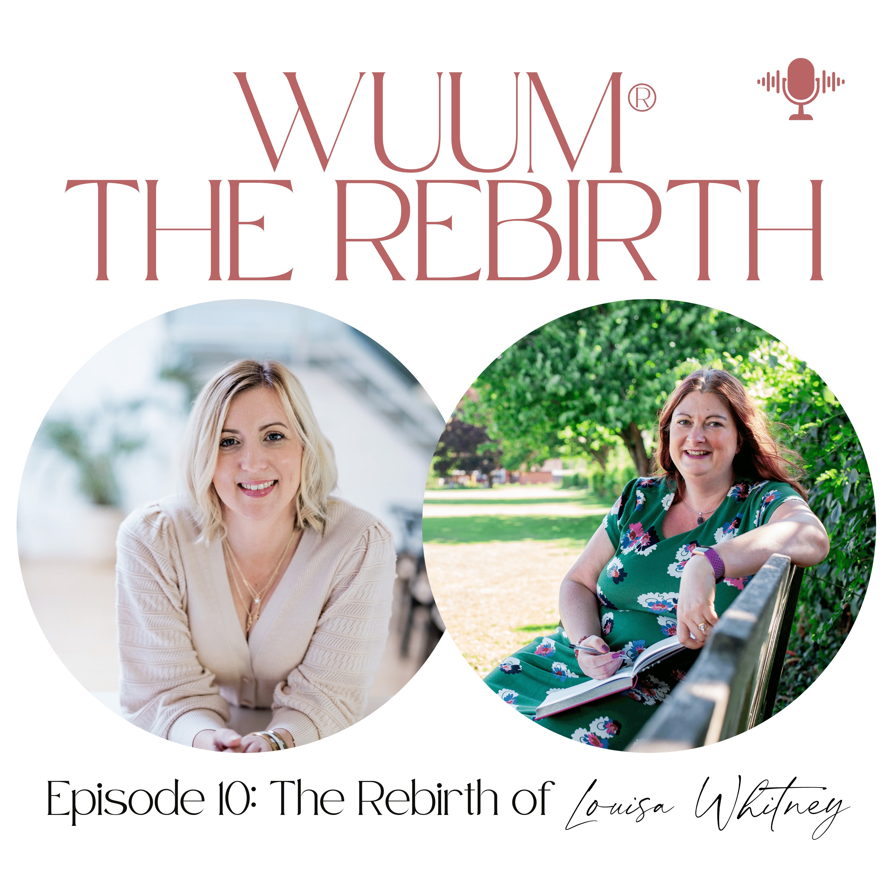 Wuum® The Rebirth Podcast