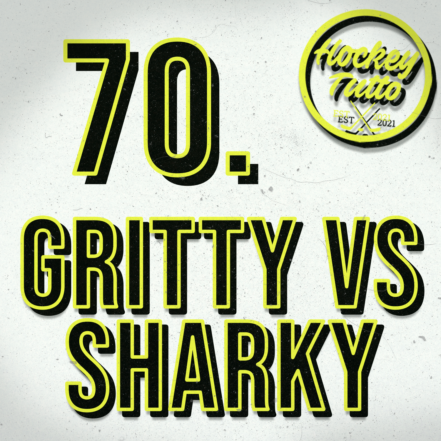 cover art for 70. Gritty vs Sharky