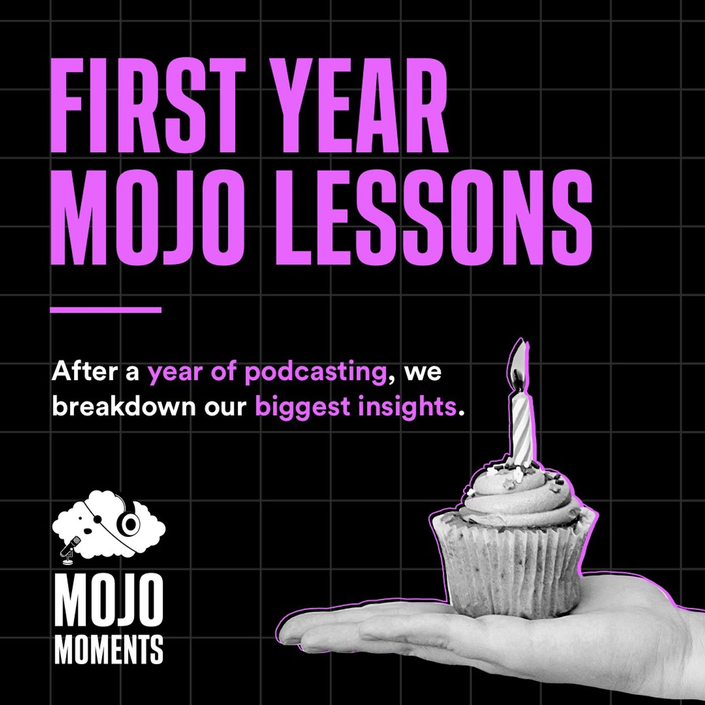 Mojo Moments