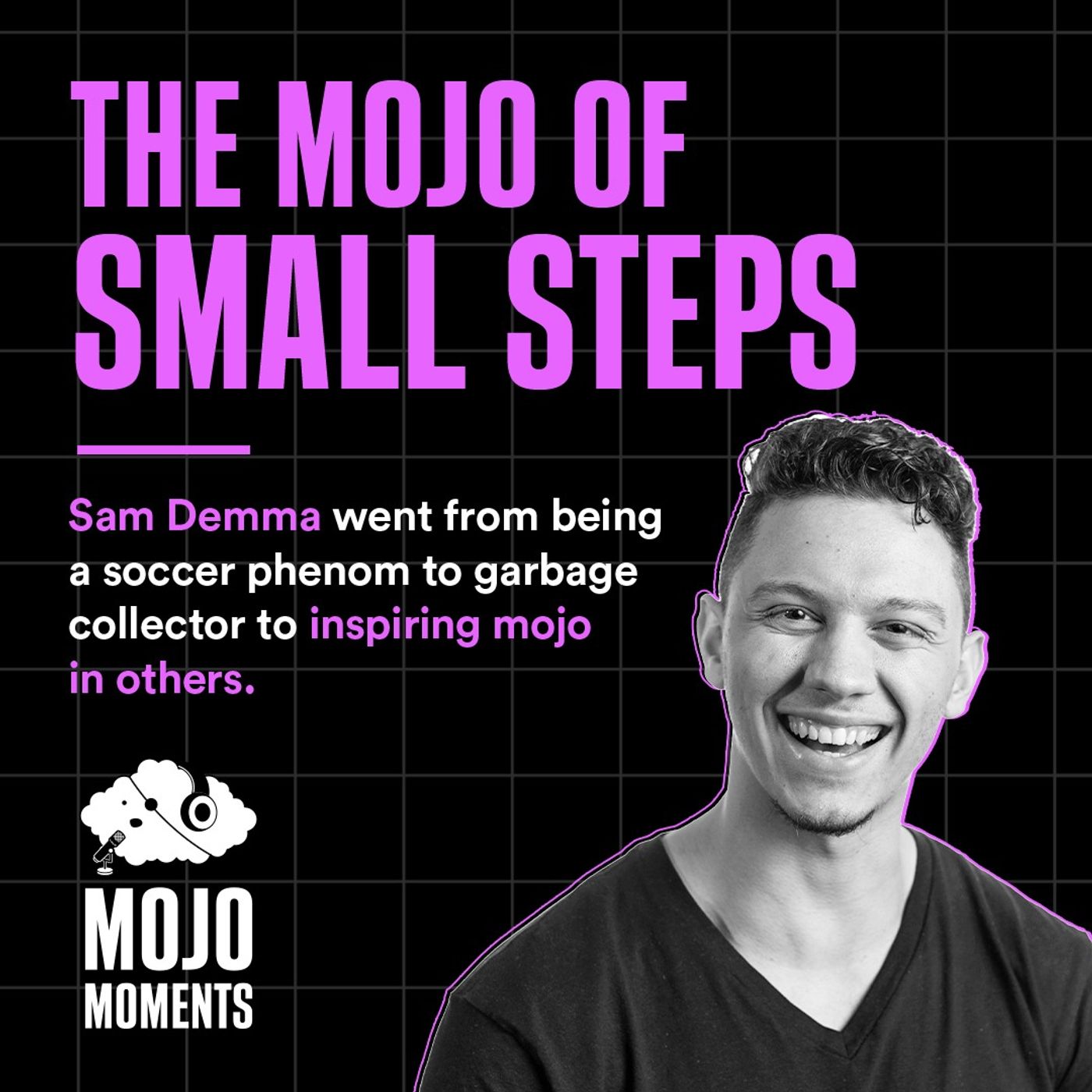 Mojo Moments