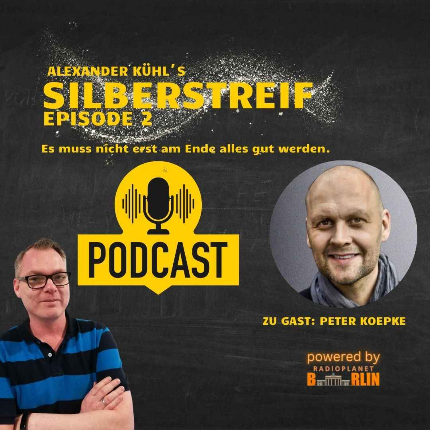Silberstreif - Es muss nicht erst am Ende alles gut werden.