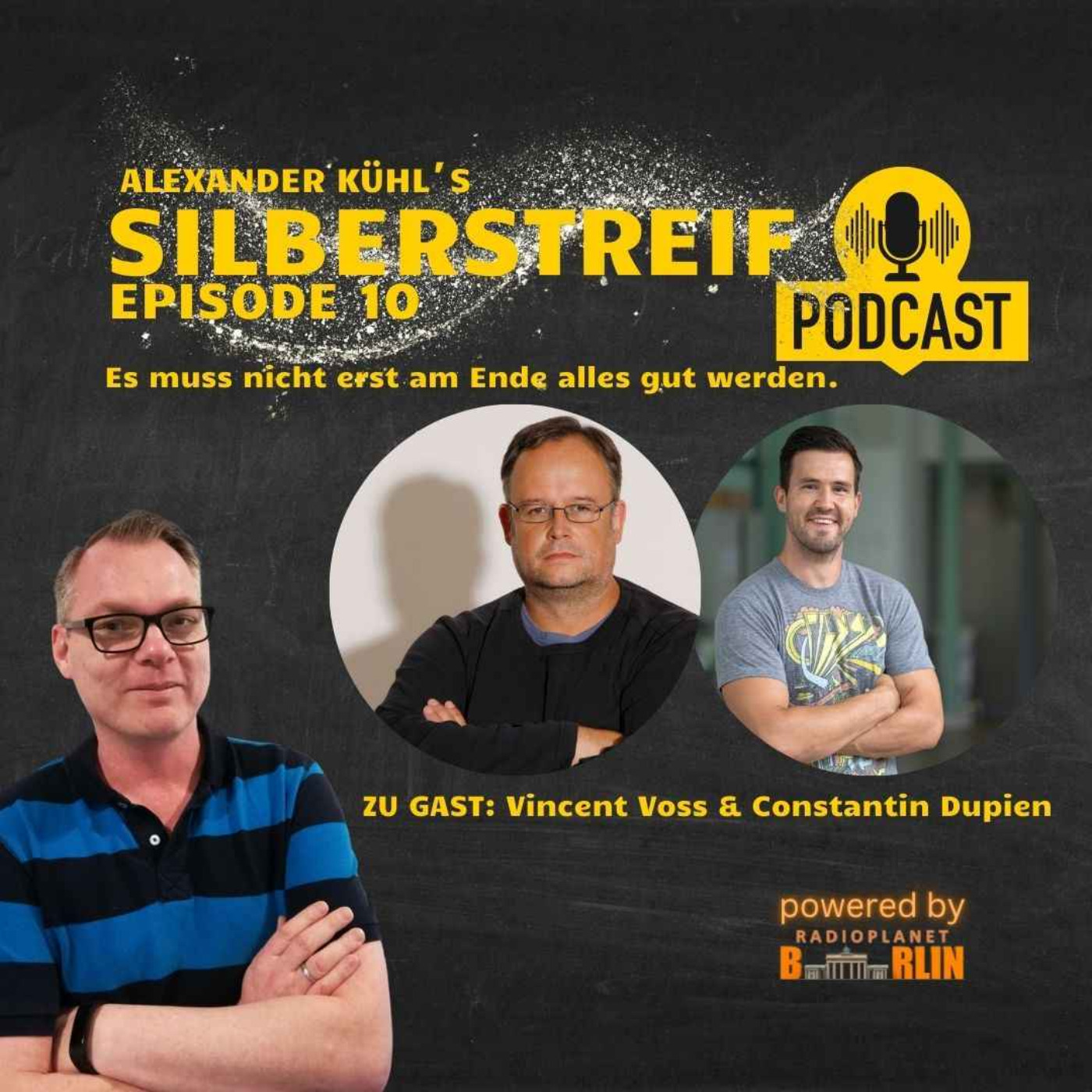 Silberstreif - Es muss nicht erst am Ende alles gut werden.