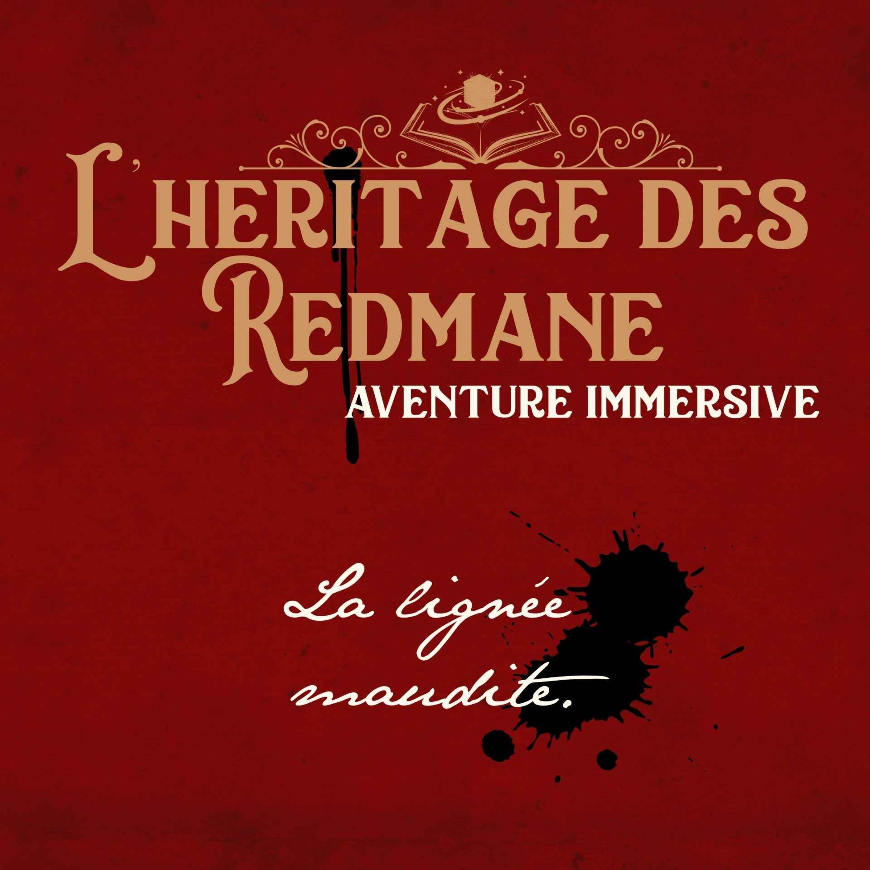 L’héritage des Redmane : Chapitre 1 - Le chemin torturé episode artwork