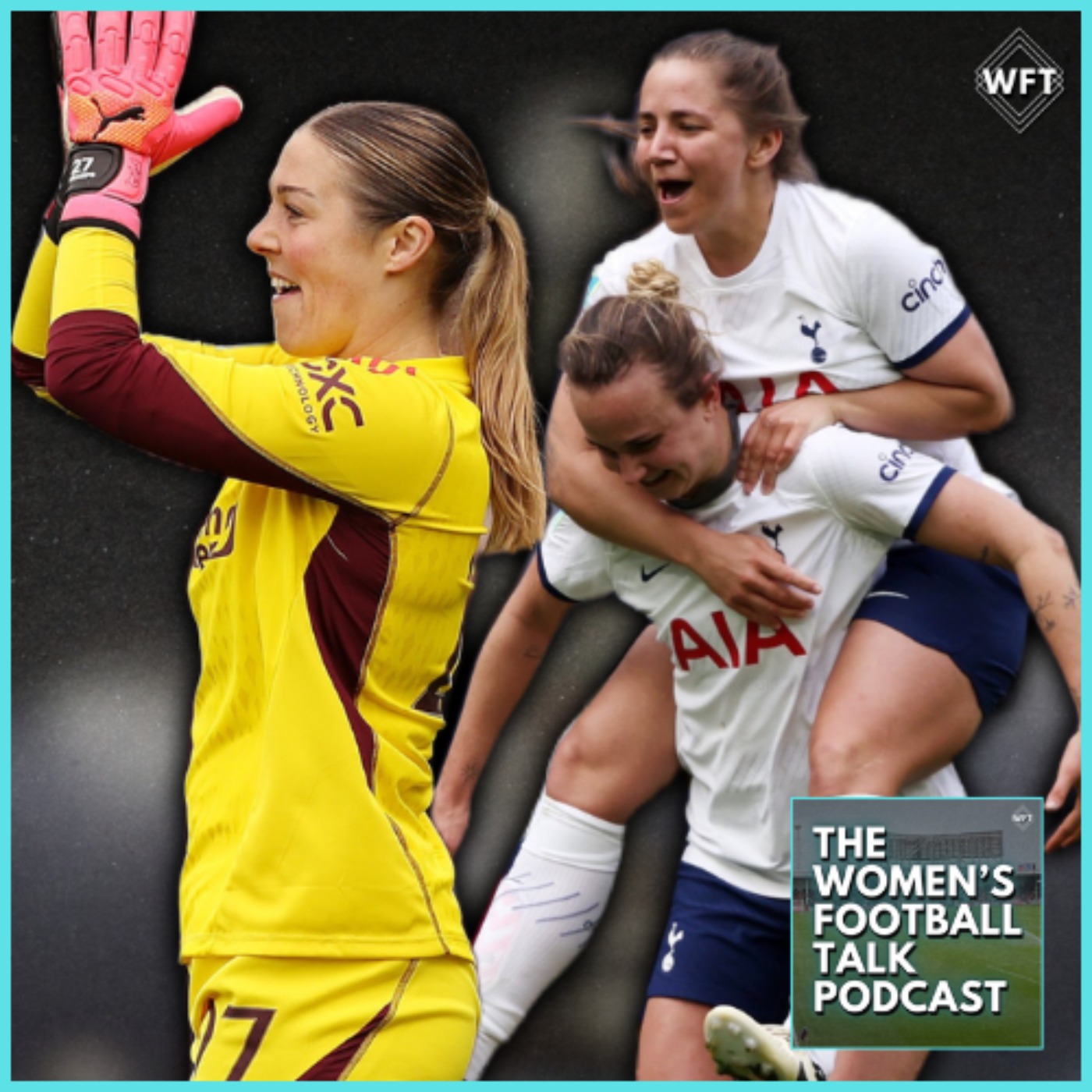 Tottenham and Man Utd Reach the Women's FA Cup Final! episode artwork